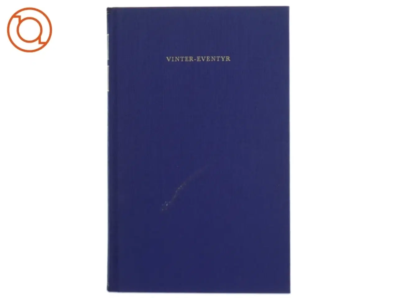 Billede 1 - Vinter-eventyr af Karen Blixen (Bog)