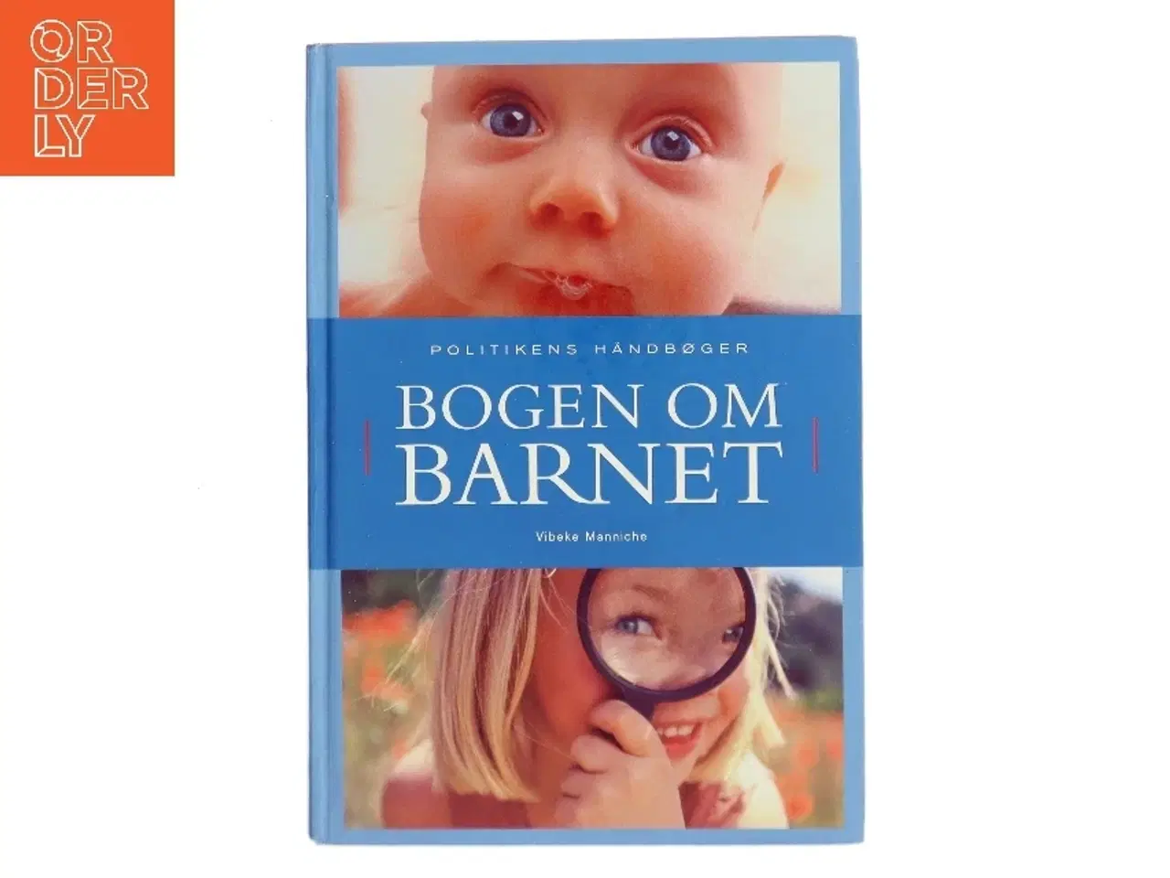 Billede 1 - Bogen om barnet af Vibeke Manniche (Bog)