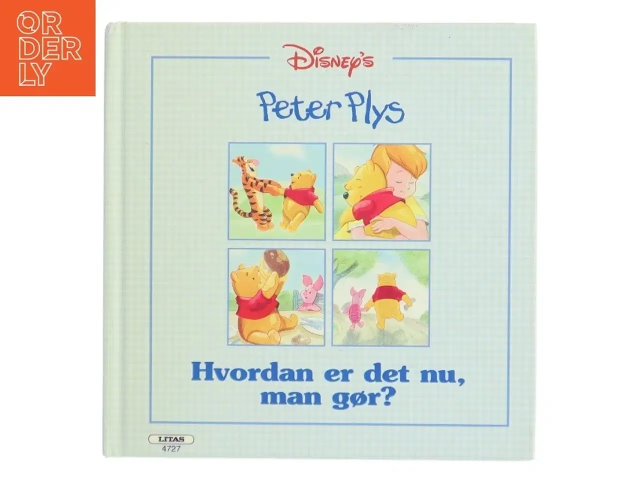 Billede 1 - Peter Plys: Hvordan er det nu, man gør? (Bog)