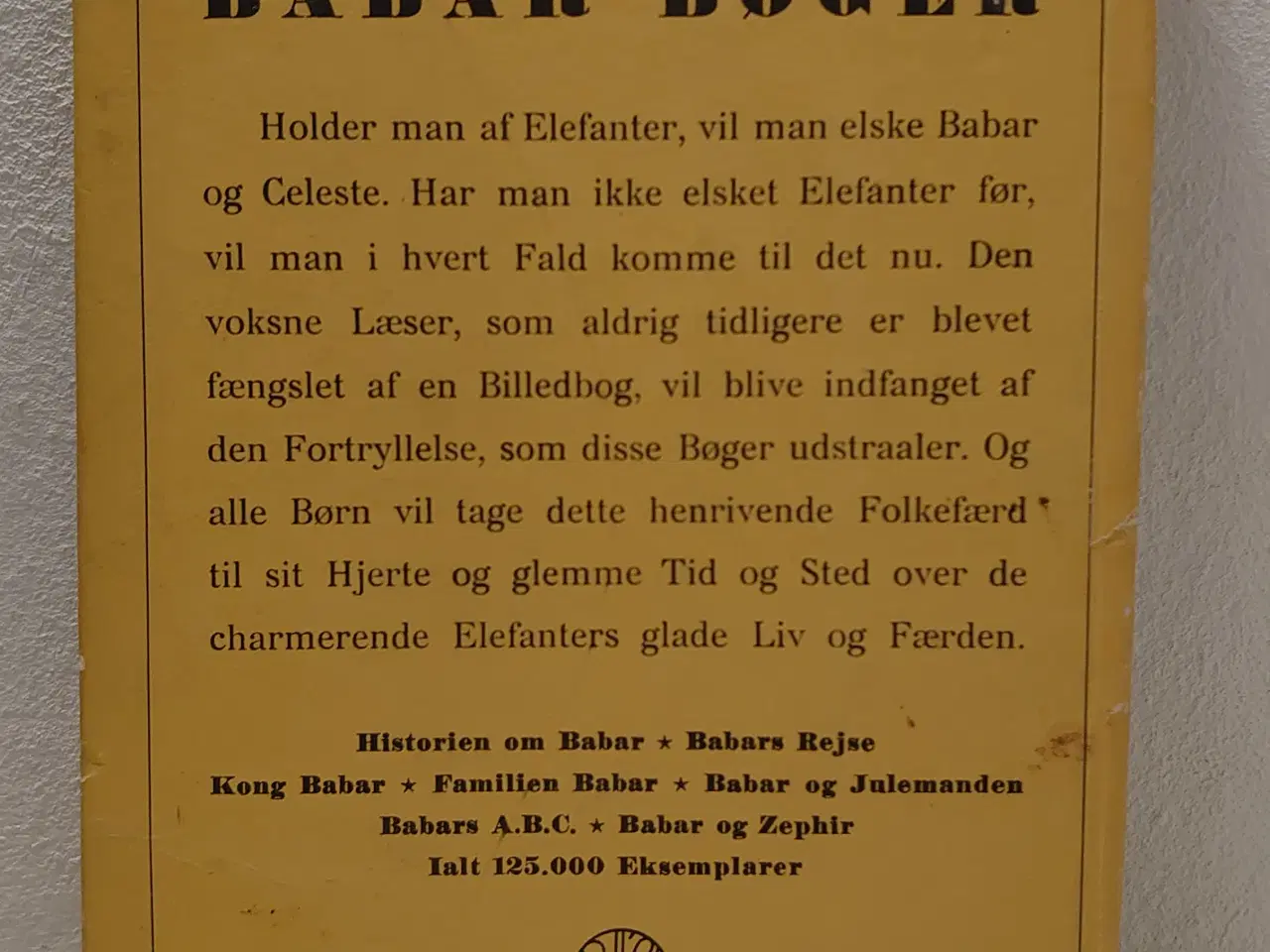 Billede 2 - Jean de Brunhoff: Kong Babar. 1.udg. Før 1948.