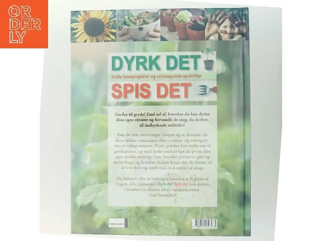 Billede 3 - Dyrk det spis det (Bog) fra Carlsen