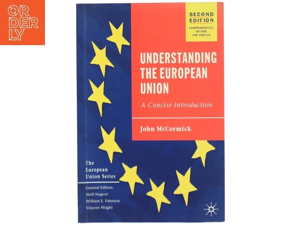 Billede 1 - Understanding the European Union af John McCormick (Bog)