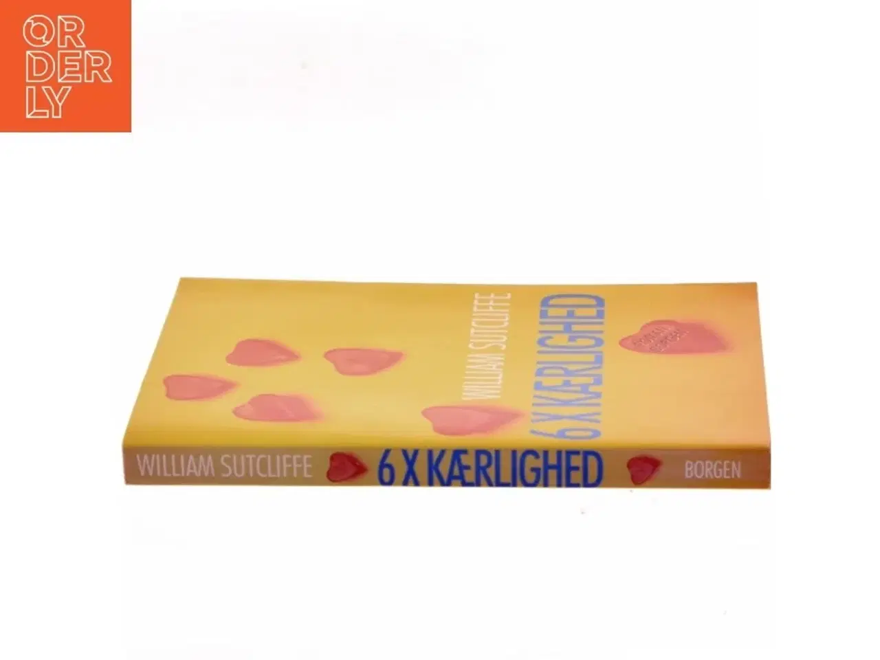 Billede 2 - 6 × kærlighed af William Sutcliffe (Bog)