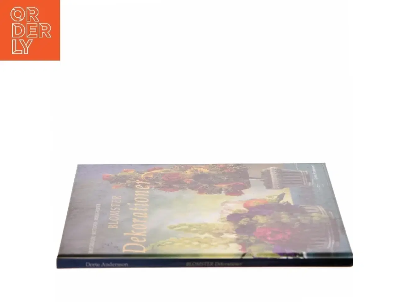 Billede 2 - Blomster Dekorationer af Dorte Andersson (Bog)