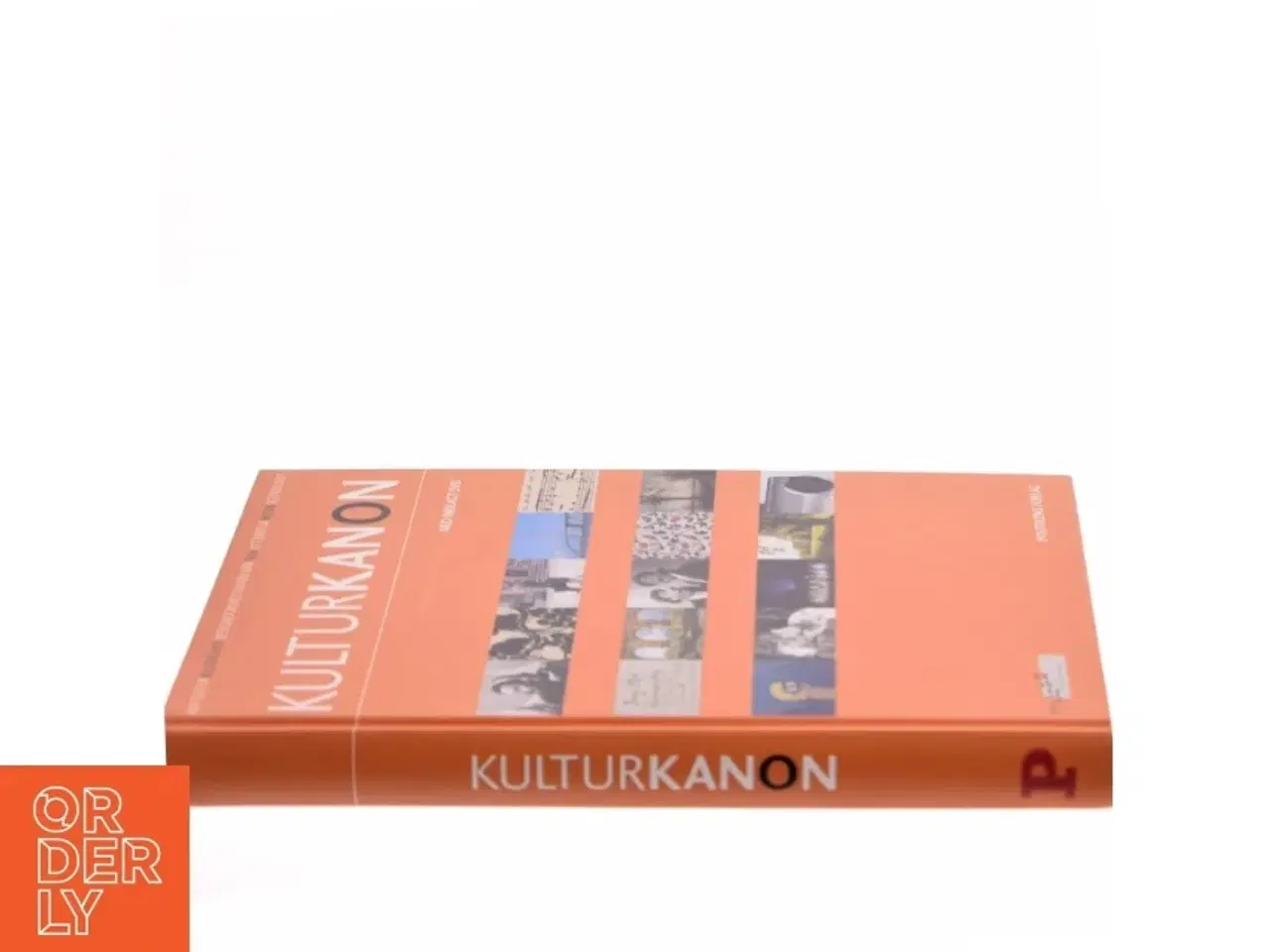 Billede 2 - Kulturkanon (med Indlagt DVD): Arkitektur Billedkunst Designogkunsthandvaerk Film Litteratur Musik Scenkunst (Bog)