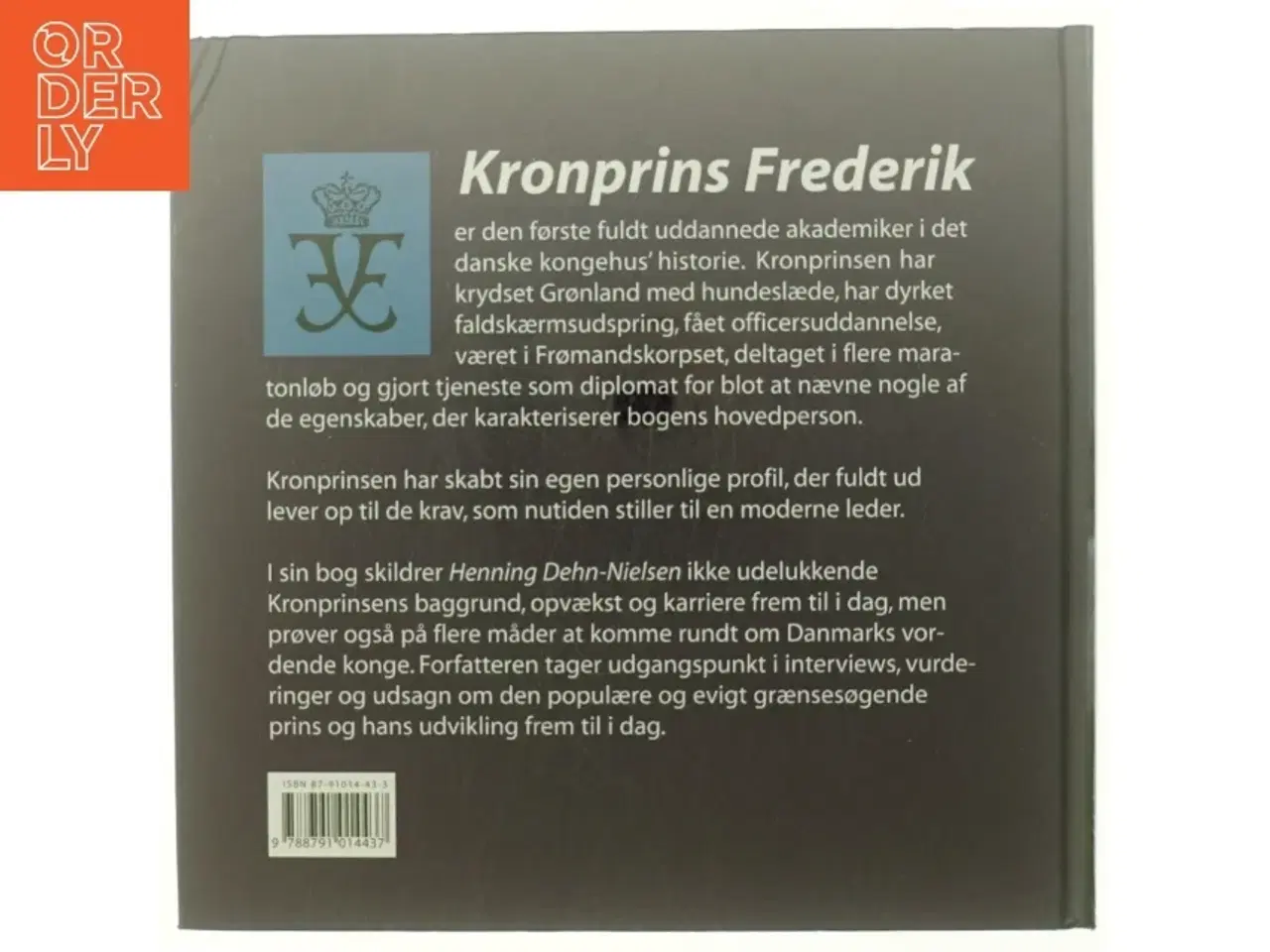 Billede 3 - Rundt om Frederik : Danmarks kronprins af Henning Dehn-Nielsen (Bog)