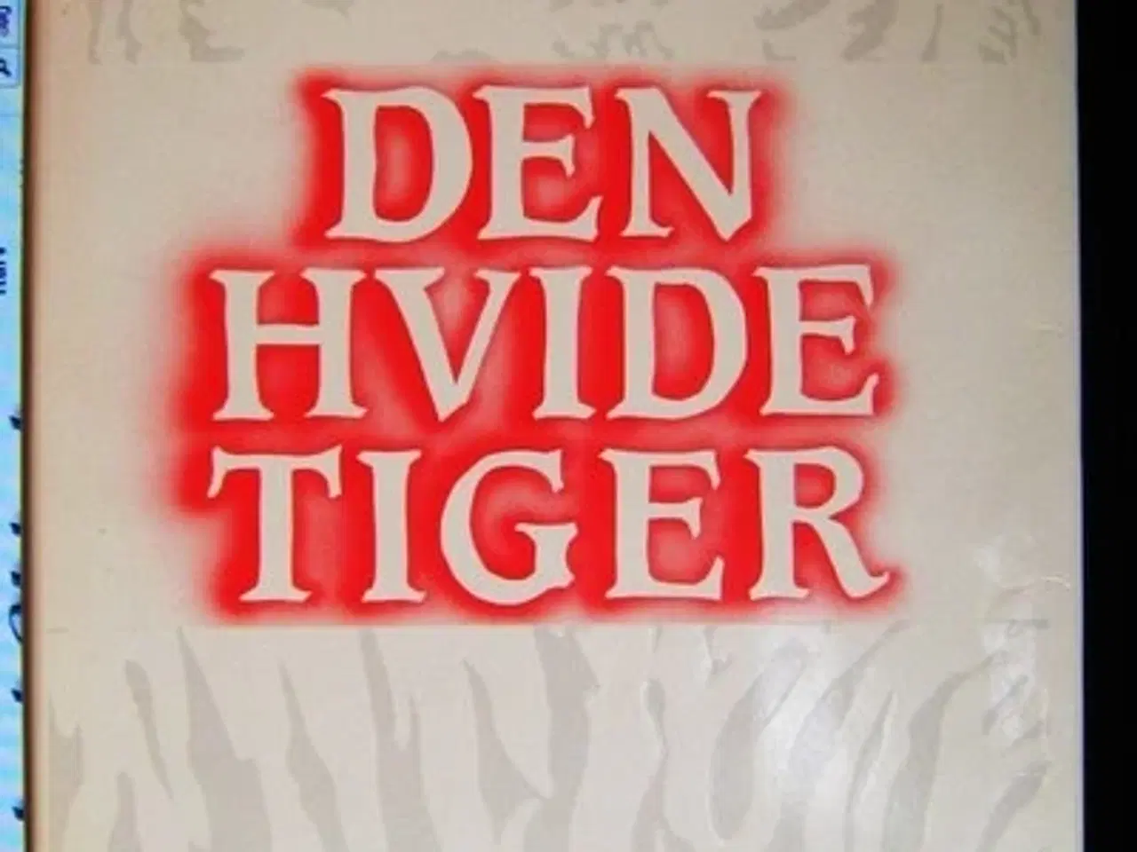 Billede 1 - Robert Stuart Nathan: Den hvide tiger