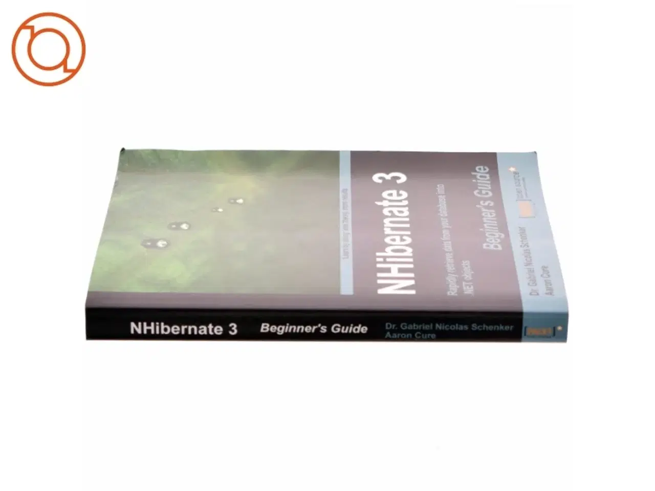 Billede 2 - Nhibernate 3 Beginner's Guide af Gabriel N. Schenker (Bog)