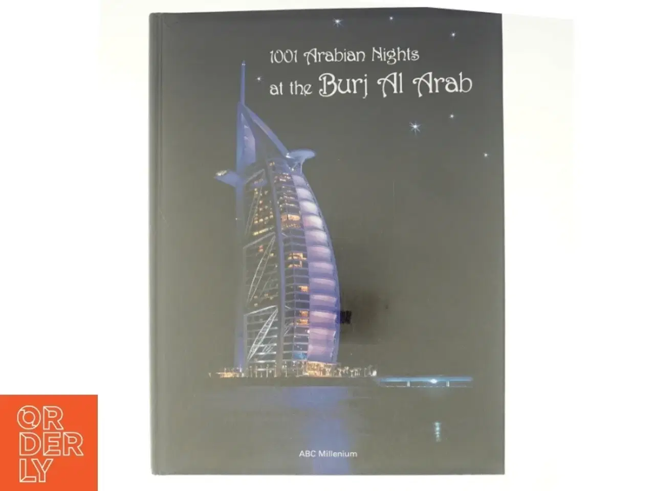 Billede 1 - 1001 Arabian nights at the Buri Al Arab