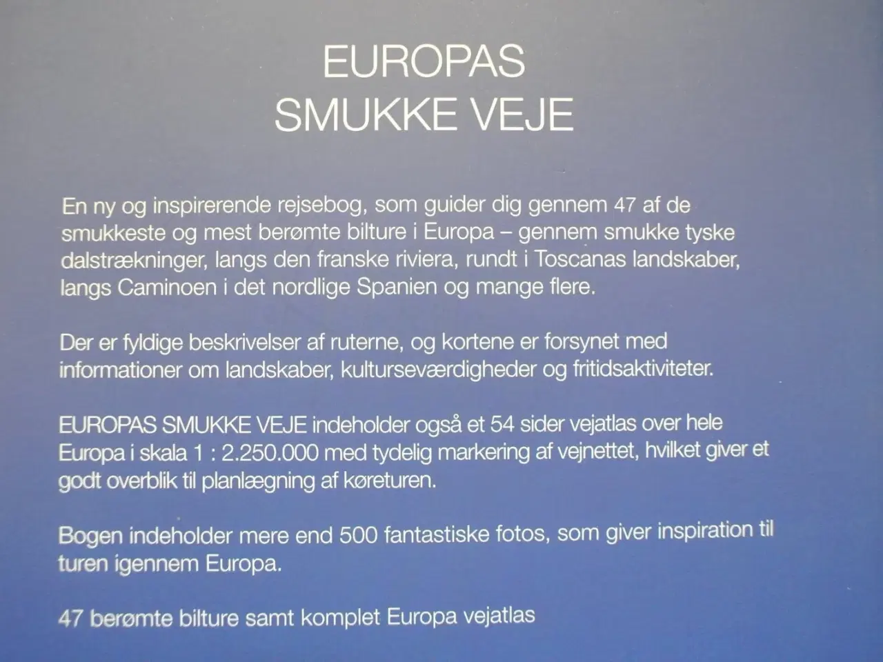 Billede 3 - europas smukke veje - 47 berømte bilture, emne: re