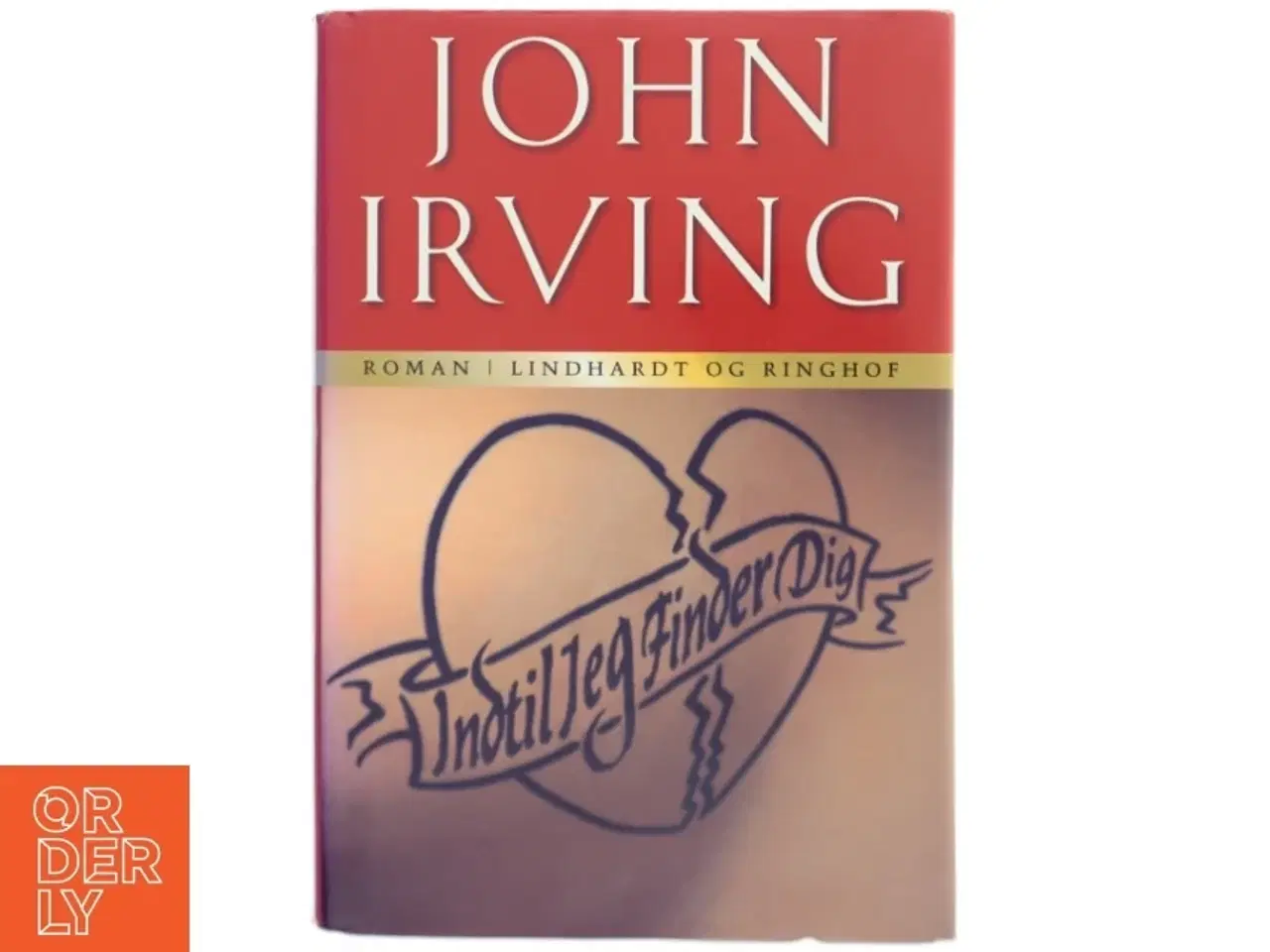 Billede 1 - John Irving - Indtil jeg finder dig fra Lindhardt og Ringhof
