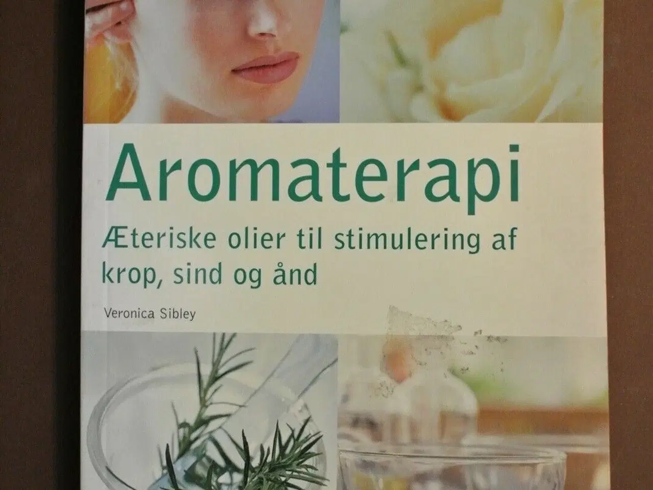 Billede 1 - aromaterapi - æteriske olier til stimulering af , 