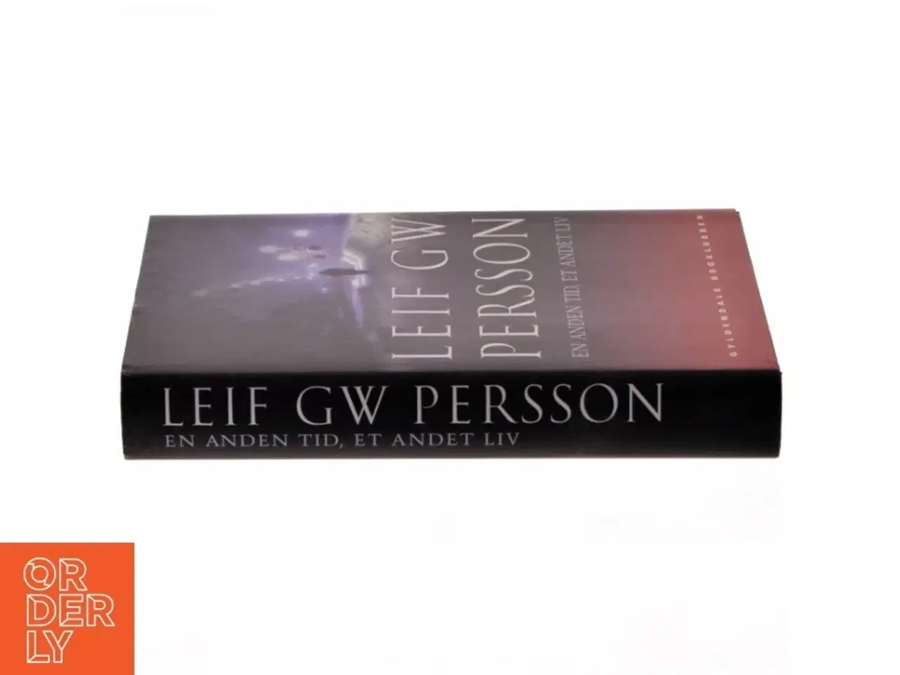 Billede 2 - En anden tid, et andet liv : en roman om en forbrydelse af Leif G. W. Persson (Bog)