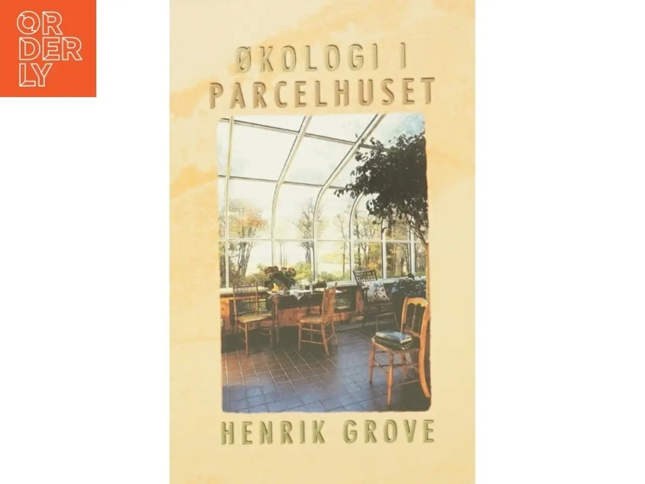 Billede 1 - Økologi i parcelhuset af Henrik Grove