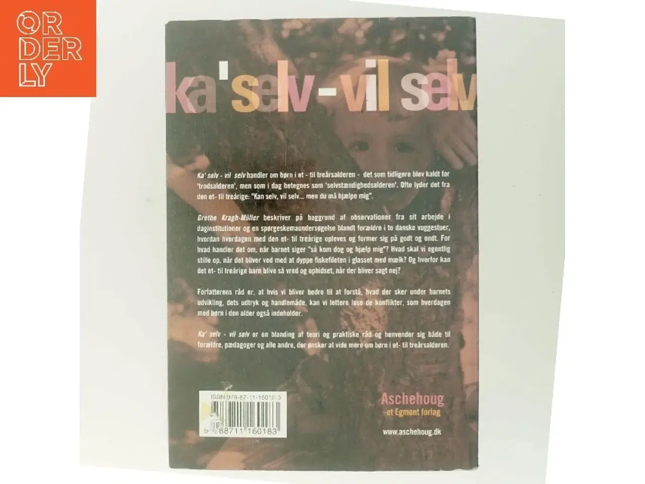 Billede 3 - Ka' selv - vil selv af Grethe Kragh-Müller (Bog)