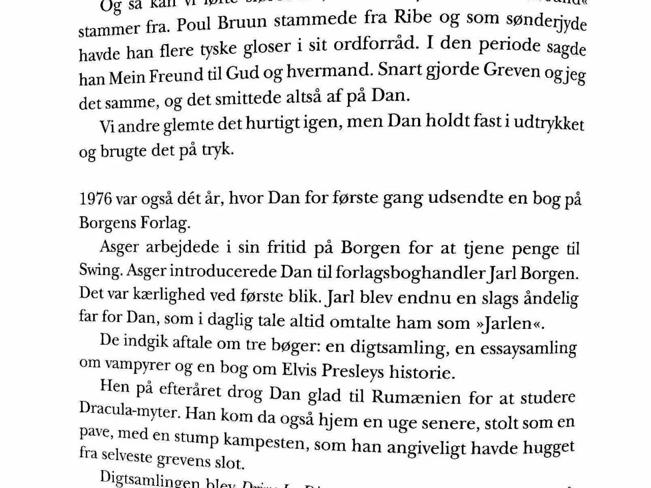 Billede 5 - SUPERDAN - et portræt af Dan Turéll - Peder Bundga