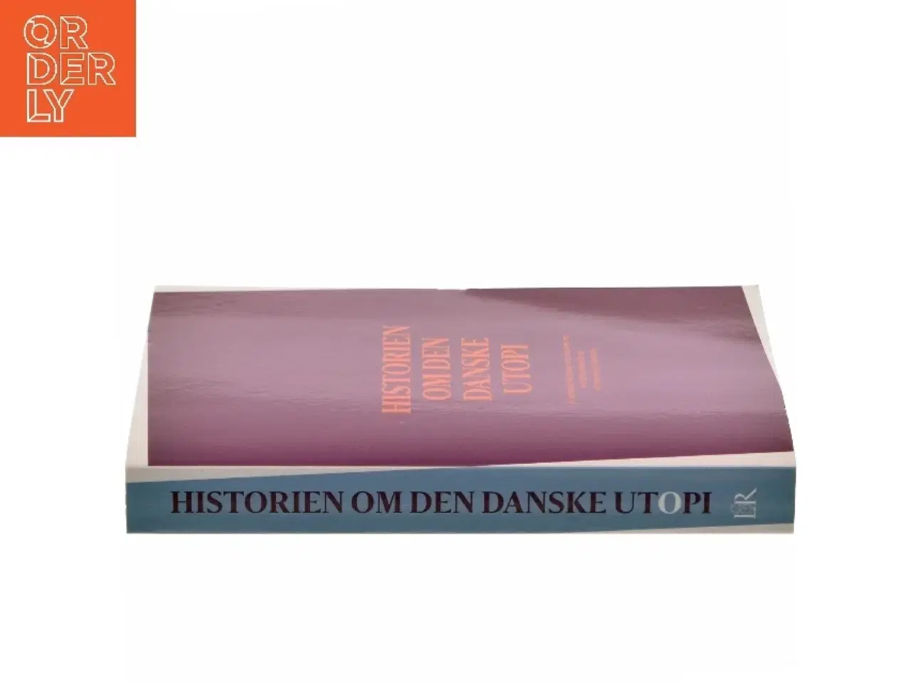Billede 2 - Historien om den danske utopi af Henning Fonsmark (Bog)