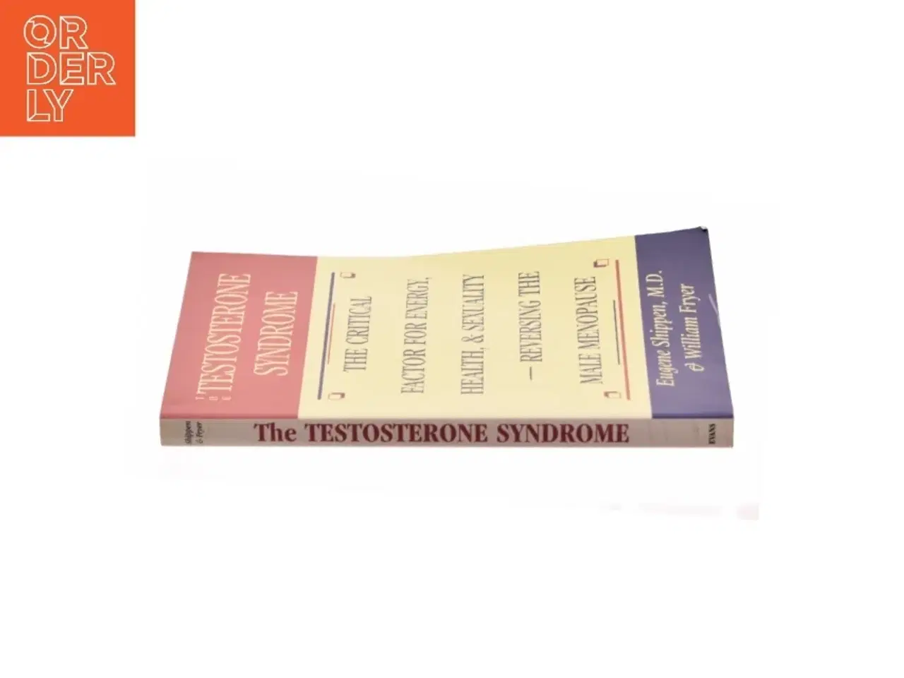 Billede 2 - The Testosterone Syndrome af Shippen, Eugene / Fryer, William (Bog)