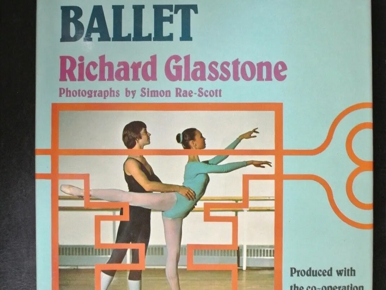 Billede 1 - better ballet, by richard glasstone. photos by sim