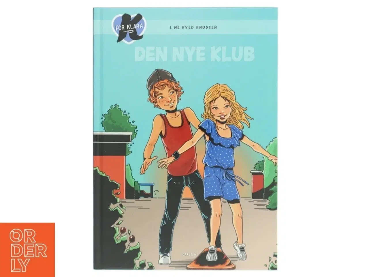 Billede 1 - K for Klara, Den nye klub af Line Kyed Knudsen (Bog)