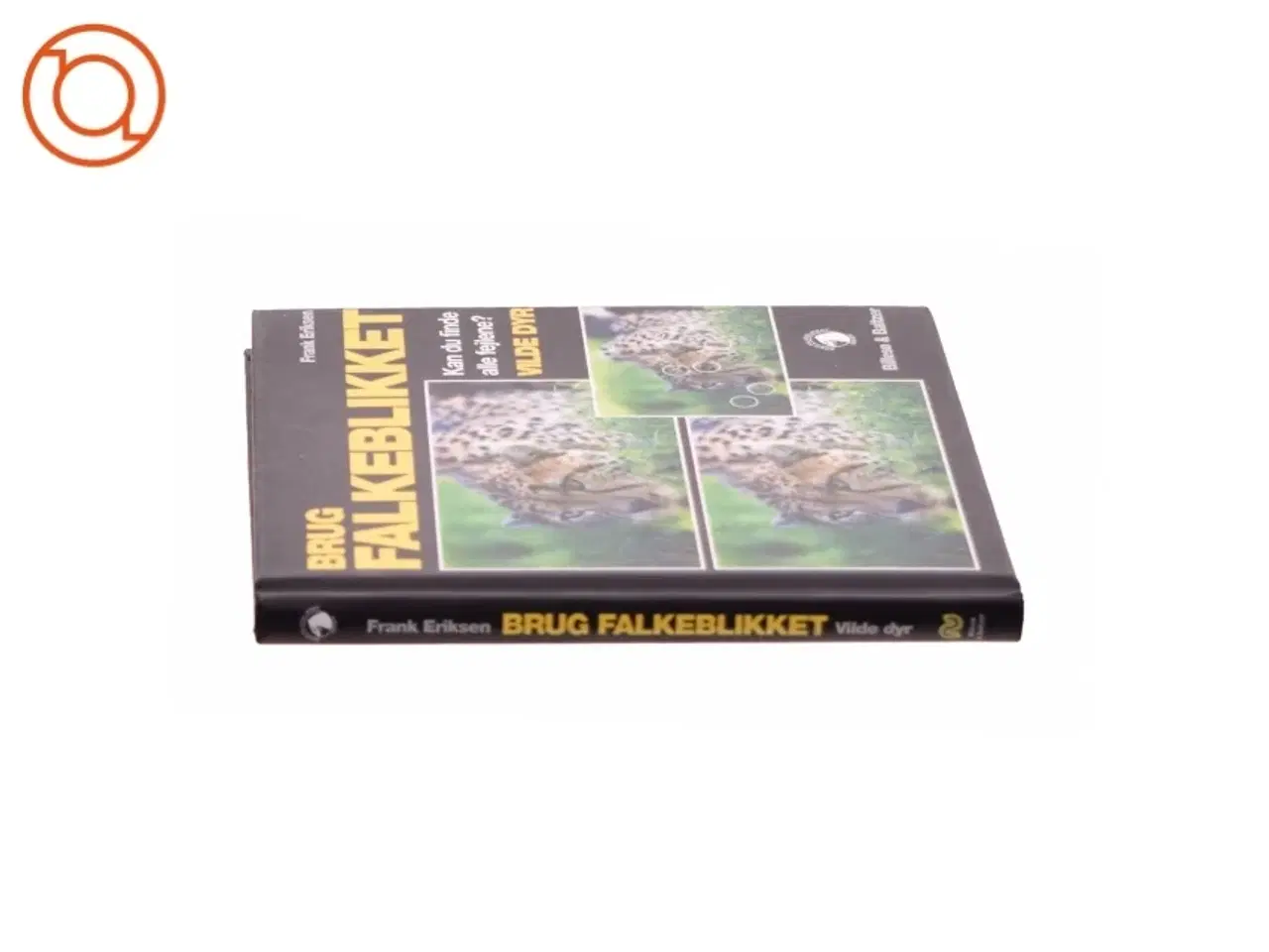 Billede 2 - Brug falkeblikket - vilde dyr : kan du finde alle fejlene? af Frank Eriksen (f. 1957-08-30) (Bog)
