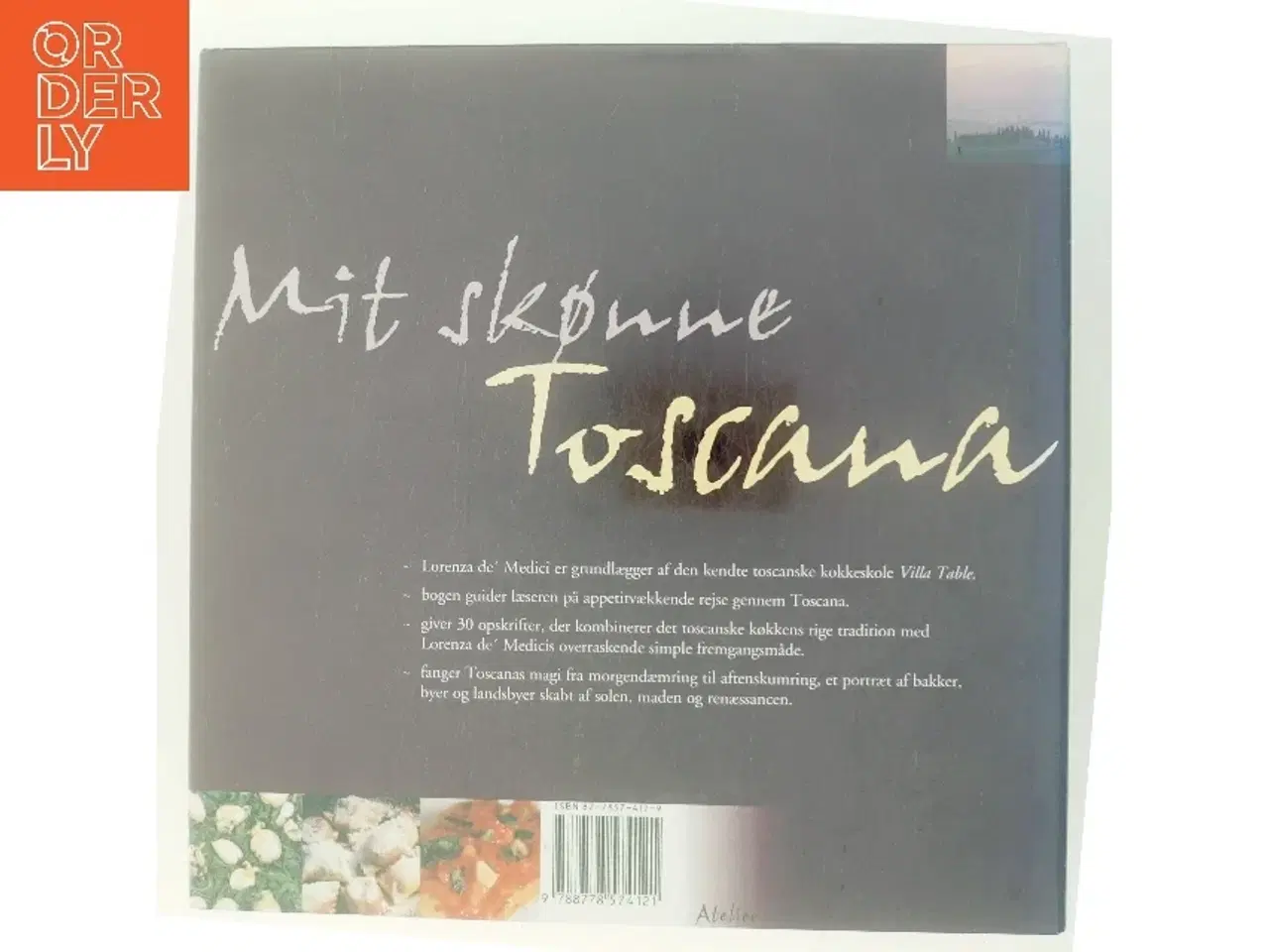 Billede 3 - Mit skønne Toscana af Lorenza De' Medici Stucchi (Bog)