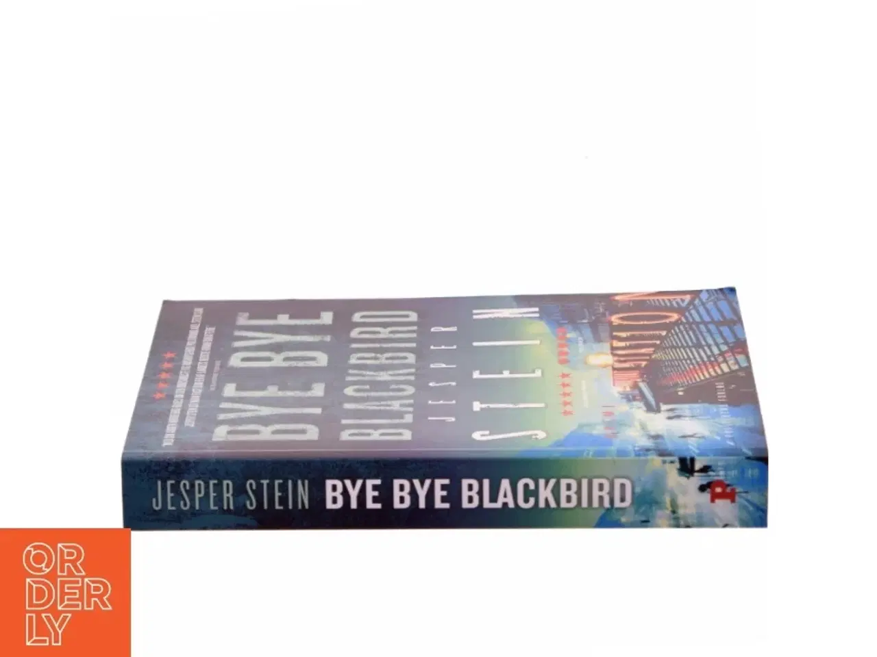 Billede 2 - Bye bye blackbird : krimi af Jesper Stein (Bog)