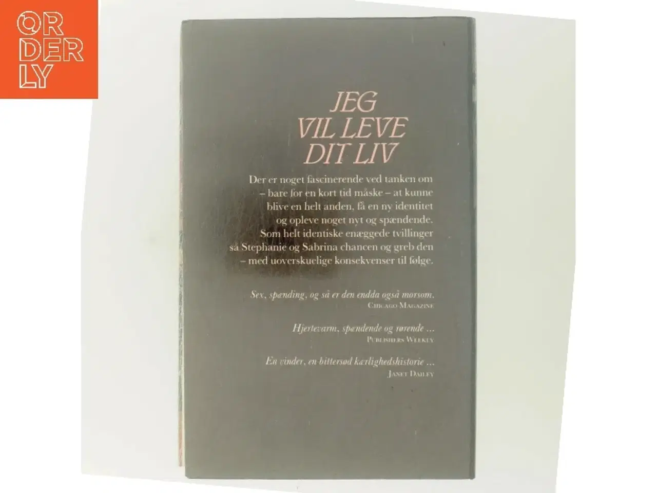 Billede 3 - Jeg vil leve dit liv af Judith Michael (Bog)