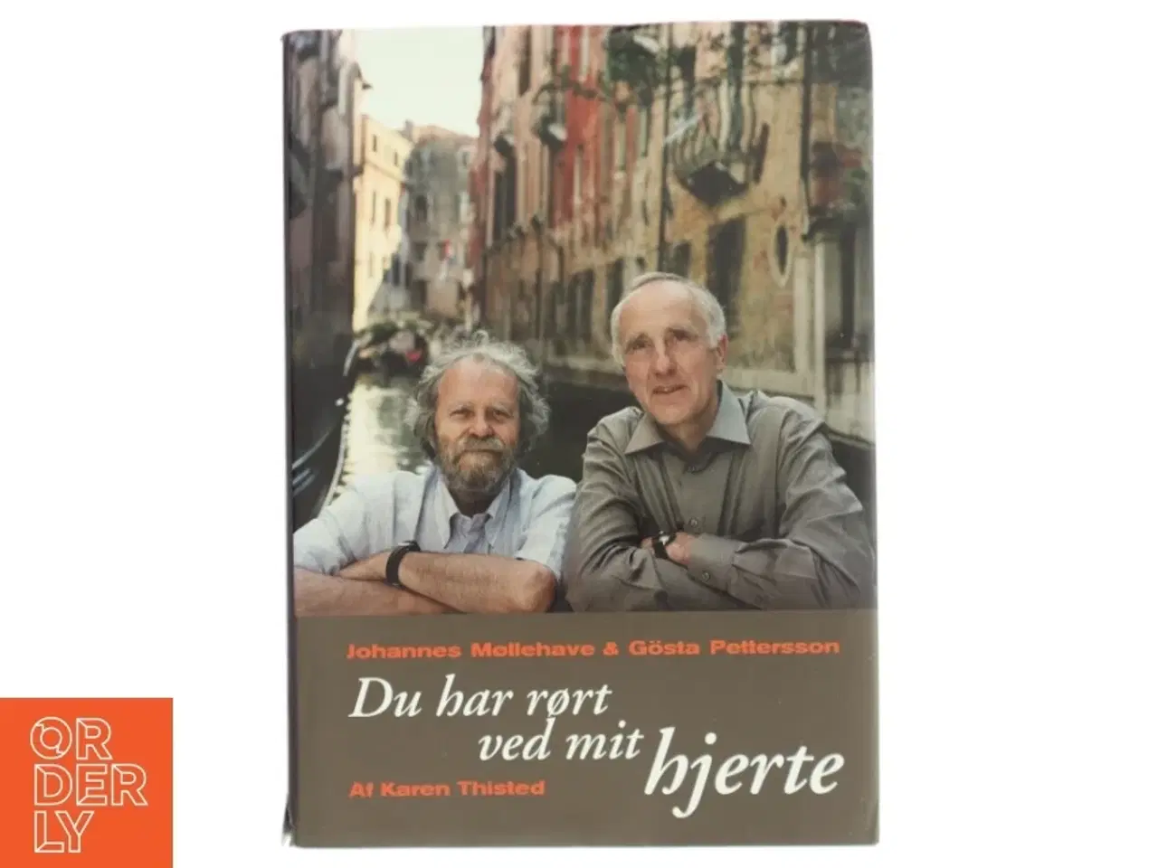 Billede 1 - Du har rørt ved mit hjerte af Johannes Møllehave (Bog) fra Gyldendals Bogklubber