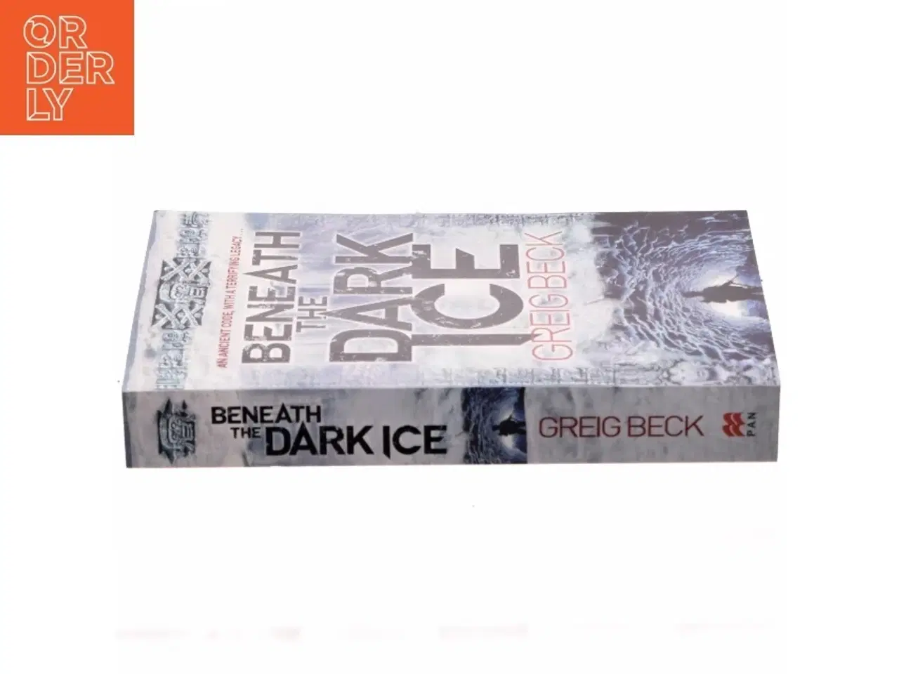 Billede 2 - Beneath the Dark Ice af Greig Beck (Bog)