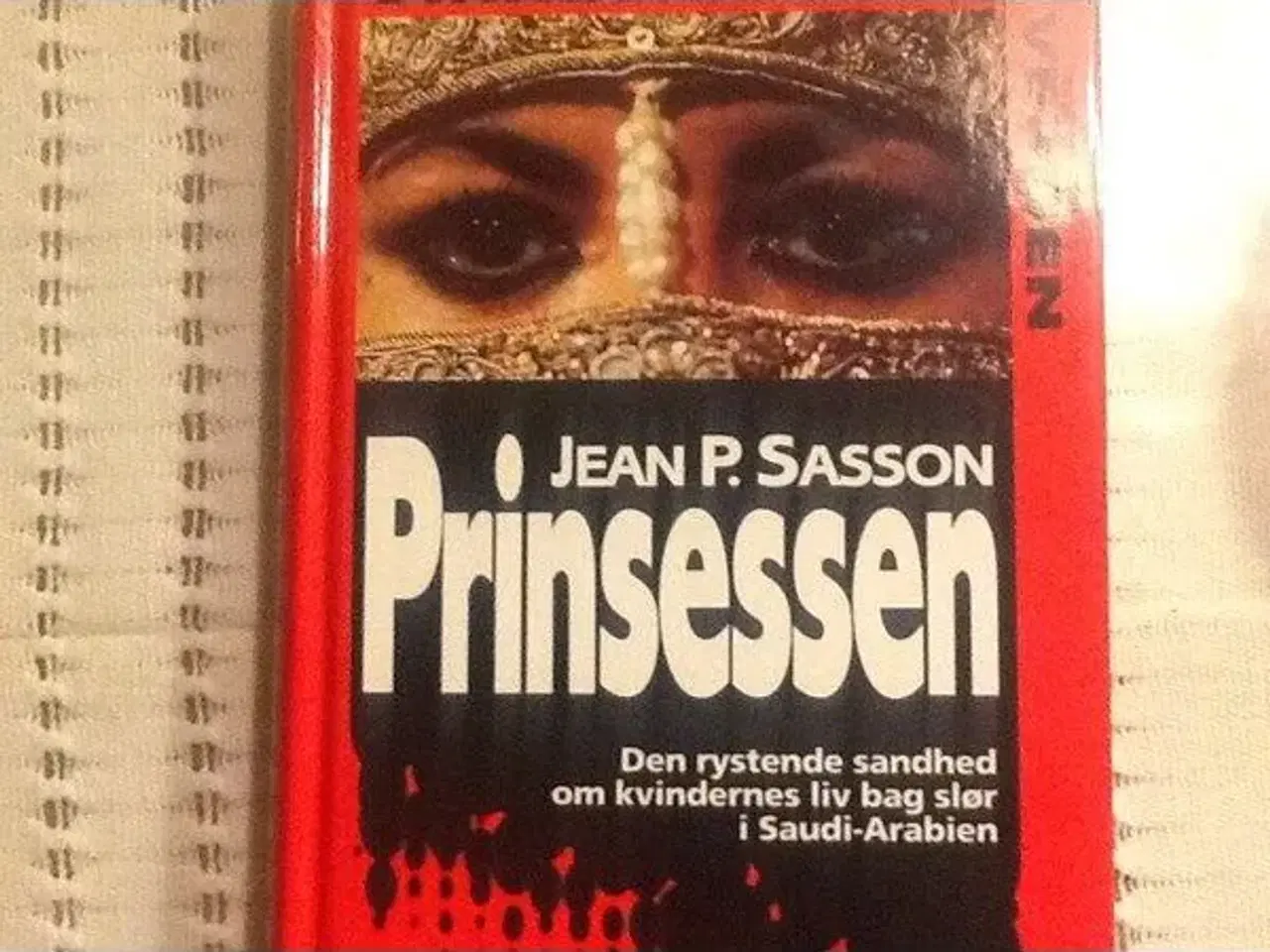 Billede 1 - Selvbiografi af Jean Sasson ; Prinsessen