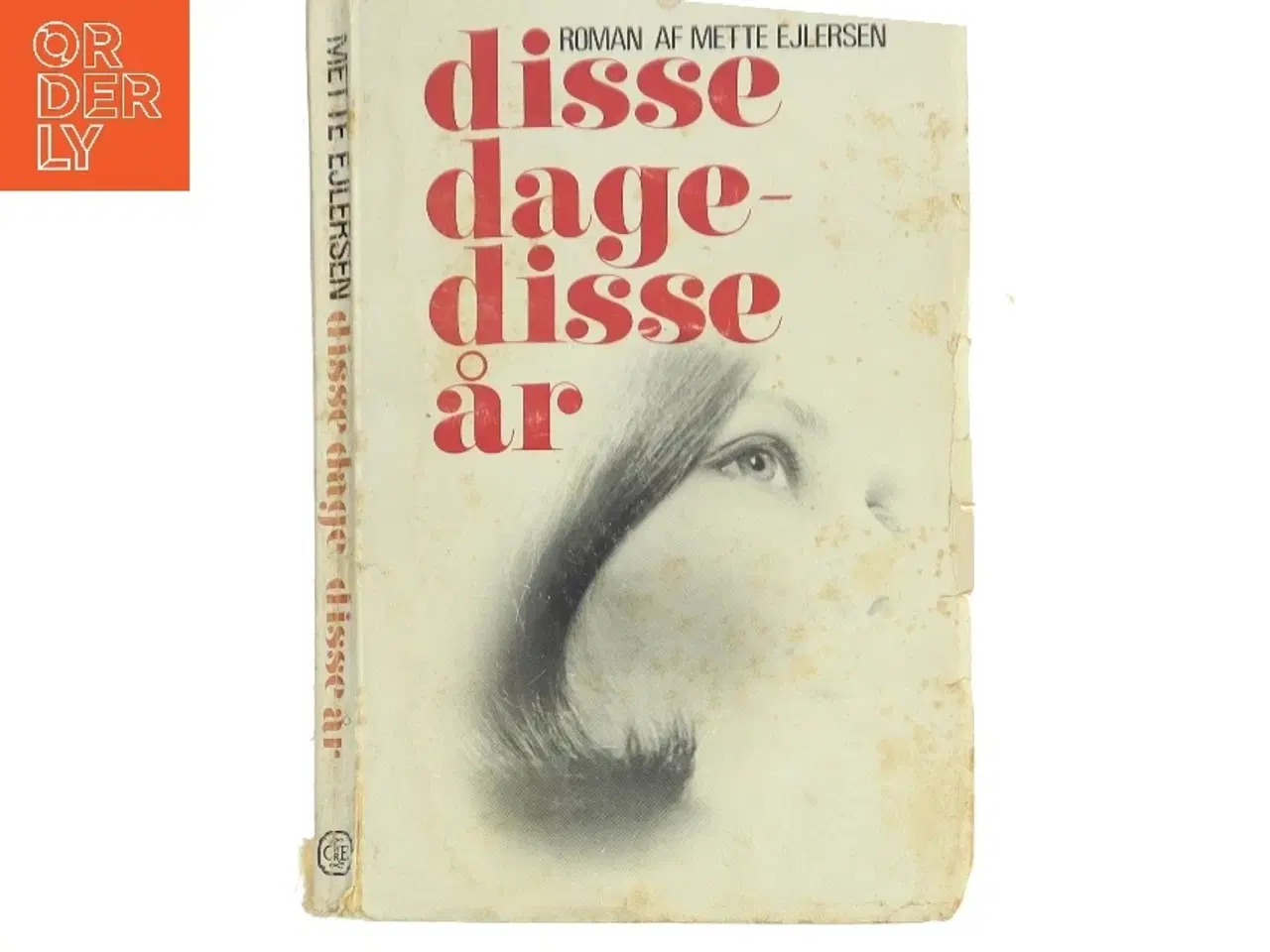 Billede 1 - Disse dage - disse år af Mette Ejlersen (Bog)