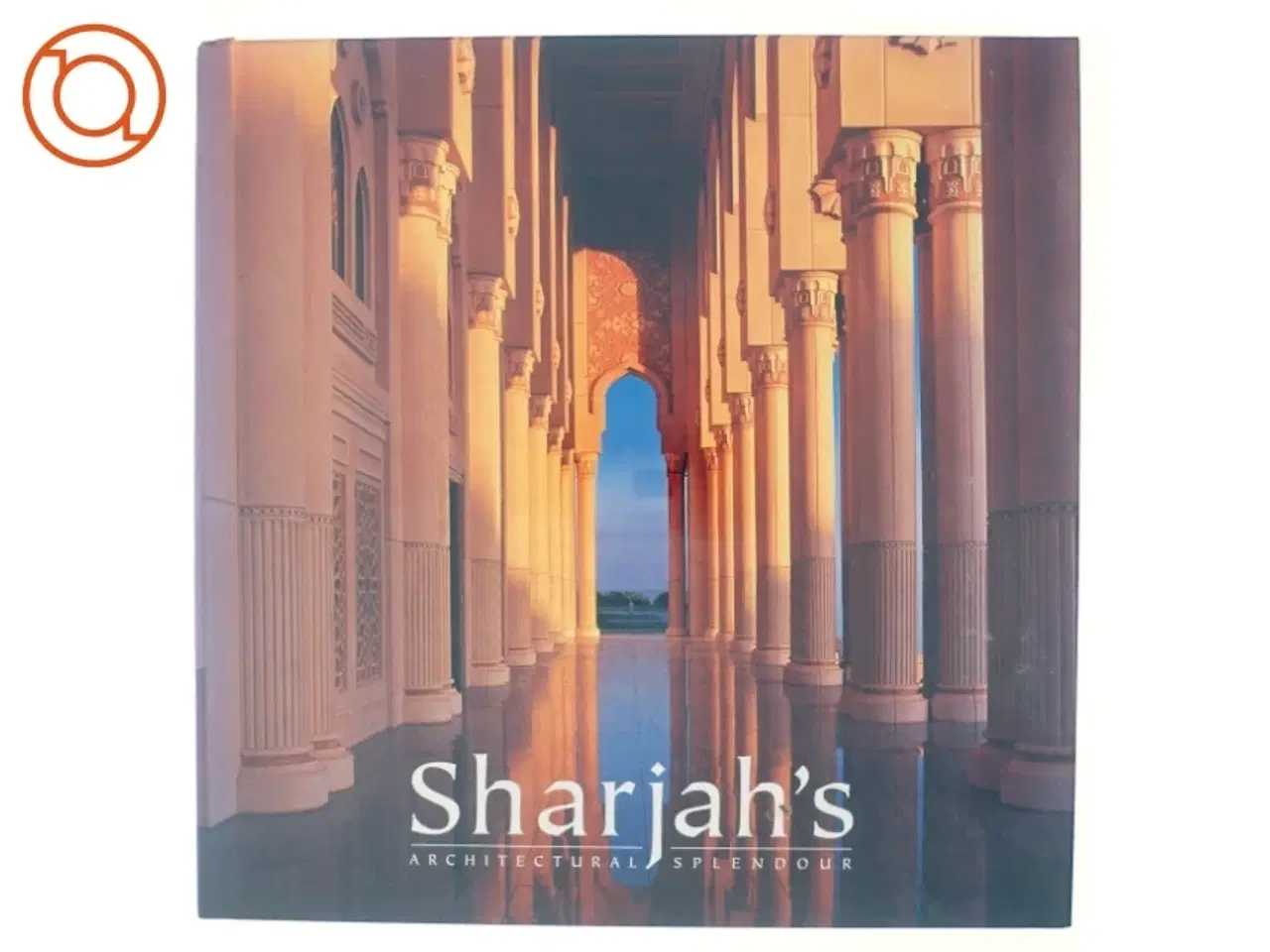 Billede 1 - Sharjah&#180;s architectural Splendor