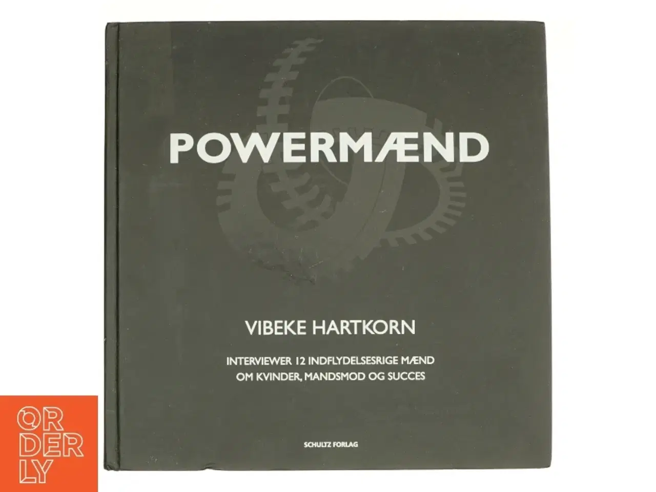 Billede 1 - Powermænd af Vibeke Hartkorn, Tine Knapp (Bog)
