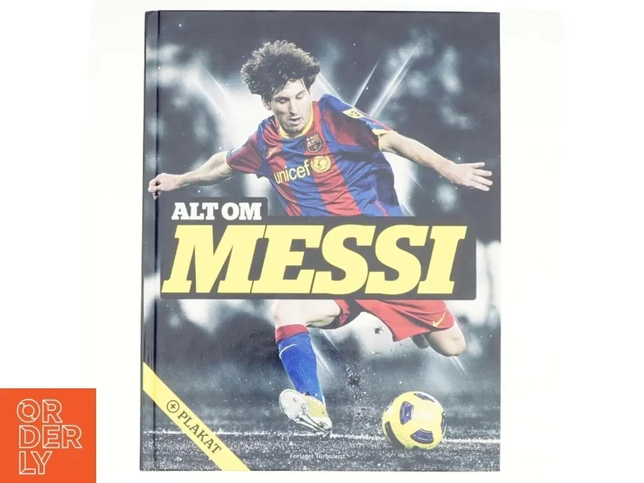 Billede 1 - Alt om Messi af Michael Jepsen (Bog)