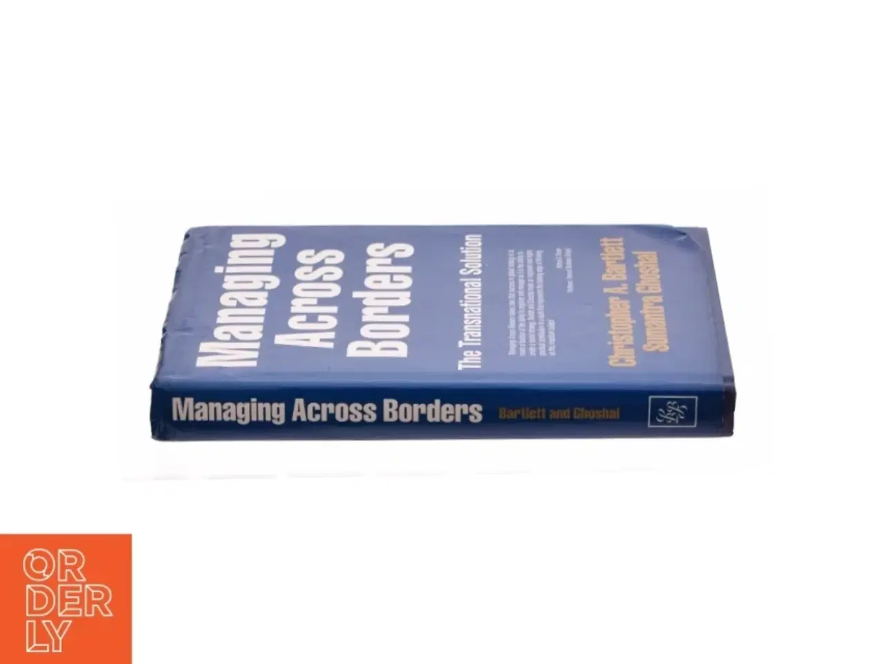 Billede 3 - Managing Across Borders: the Transnational Solution af Bartlett, Christopher a.; Ghoshal, Sumantra (Bog)