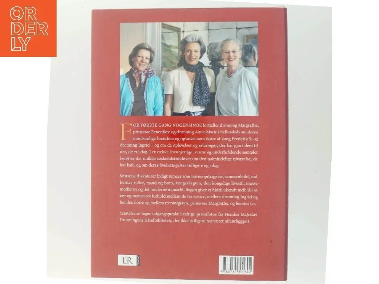 Billede 3 - Tre søstre : samtaler mellem dronning Margrethe, prinsesse Benedikte og dronning Anne-Marie af Jon Bloch Skipper (Bog)