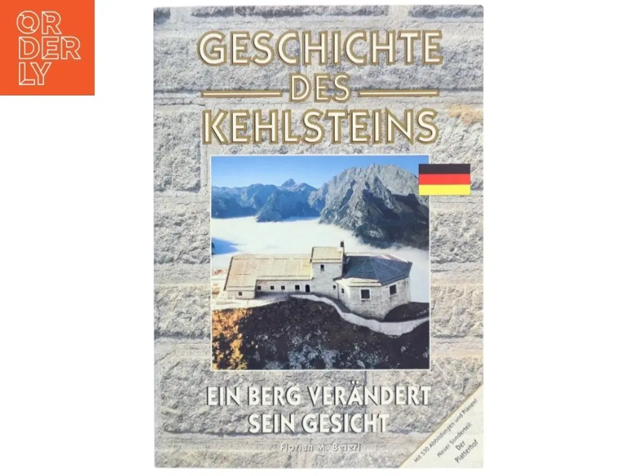 Billede 1 - Geschichte des Kehlsteins af Florian M. Beierl (Bog)