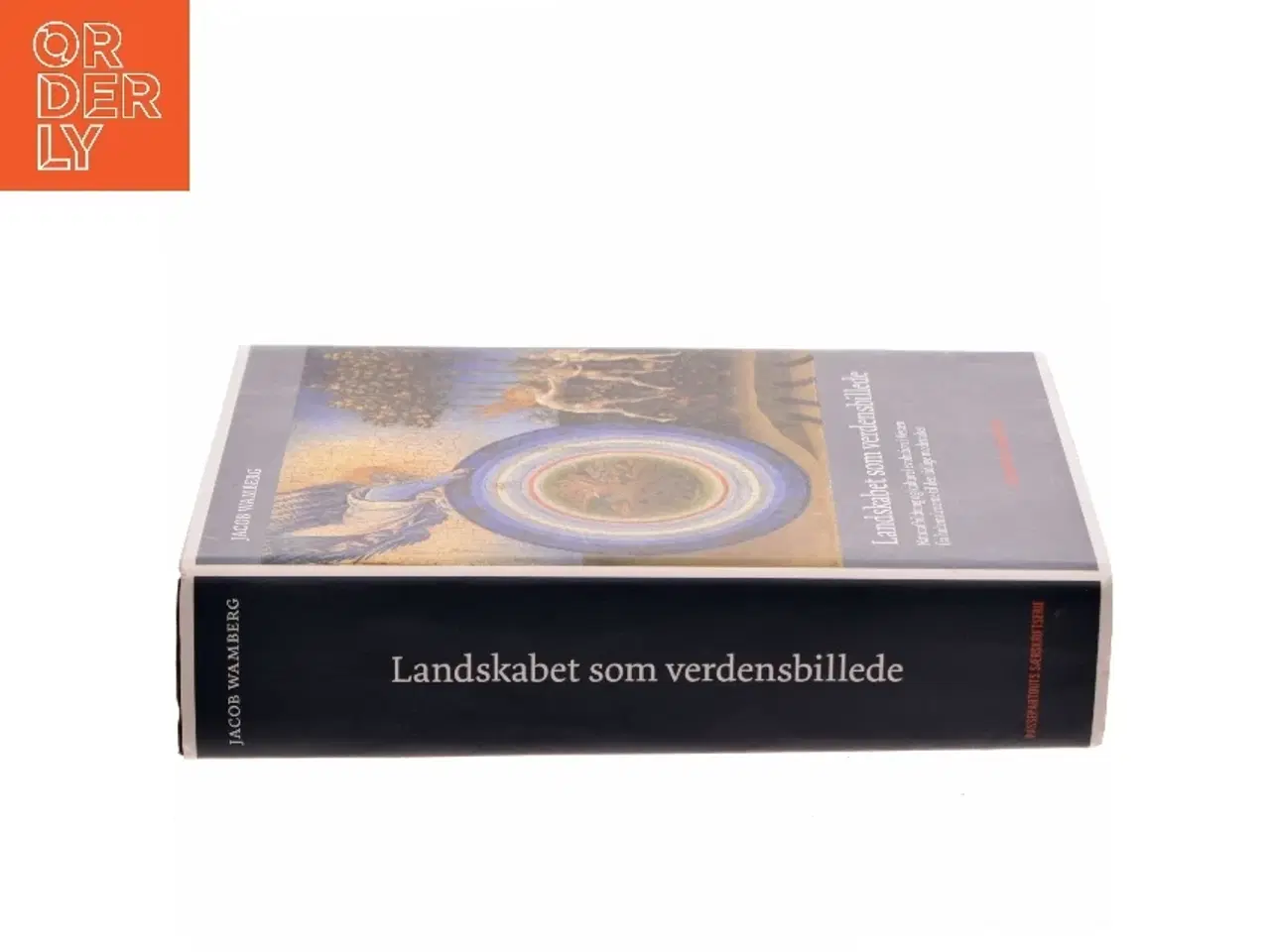 Billede 2 - Landskabet som verdensbillede af Jacob Wamberg (Bog)