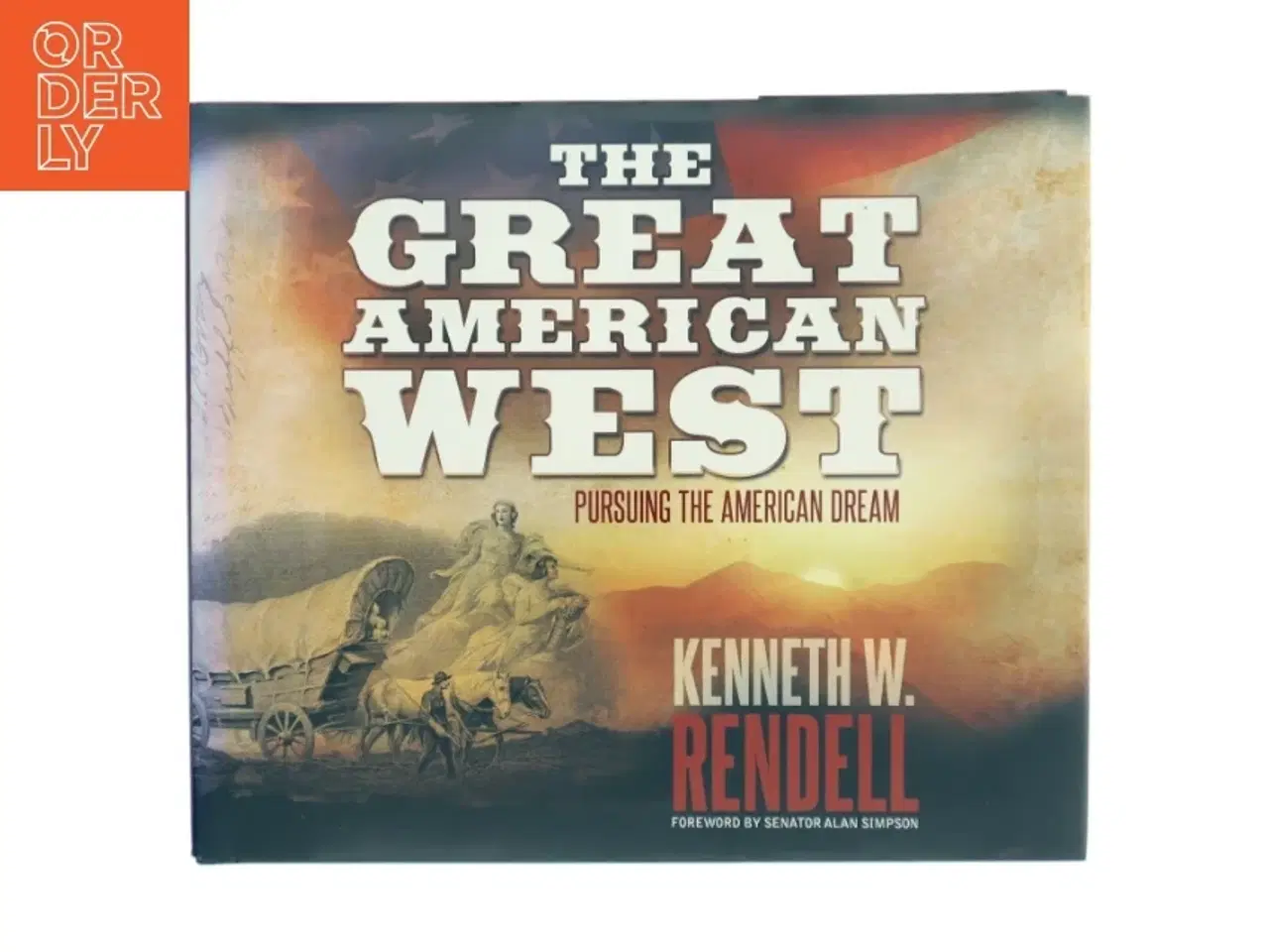 Billede 1 - The Great American West af Kenneth W. Rendell (Bog)