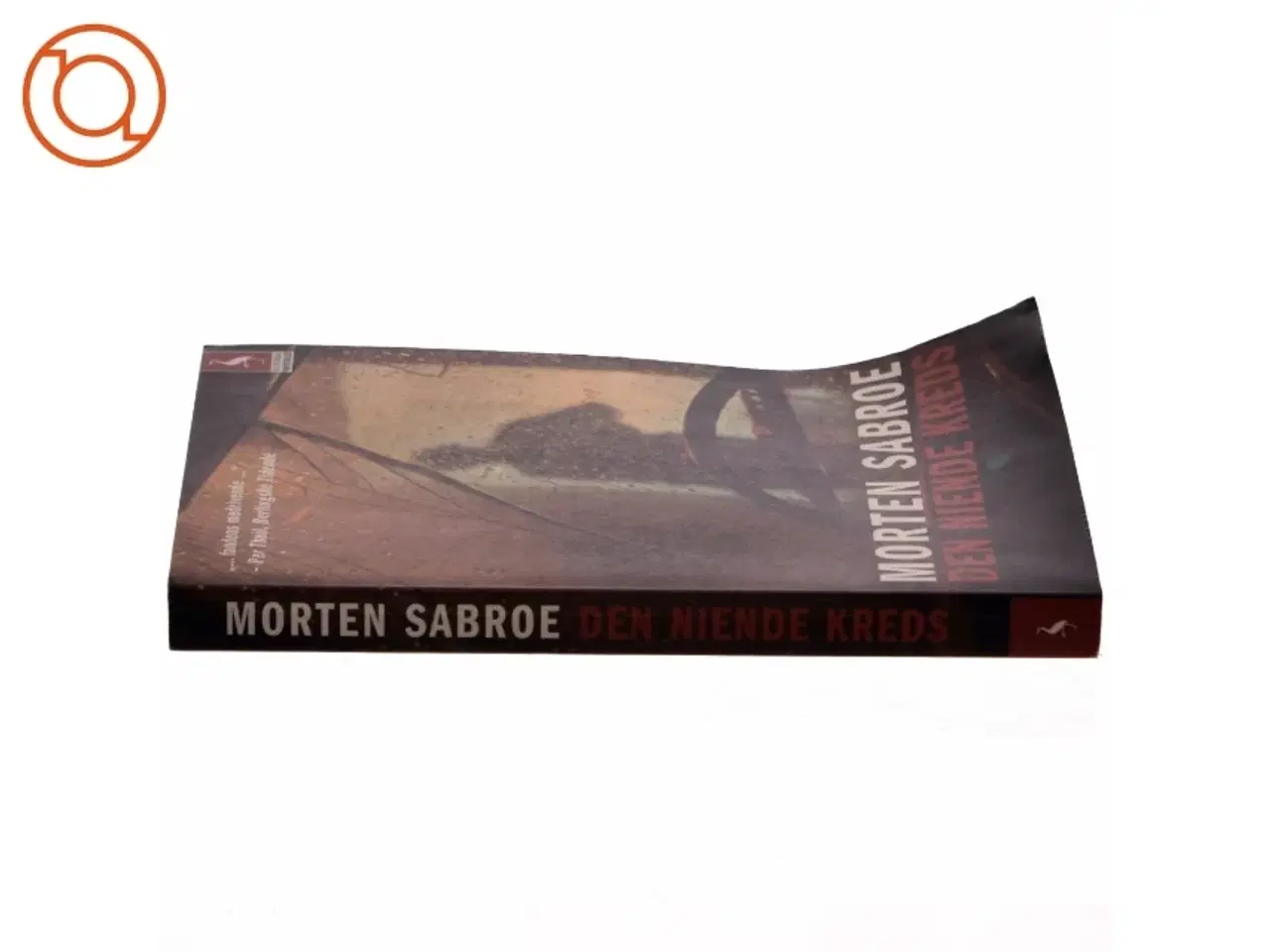 Billede 2 - Den niende kreds : roman af Morten Sabroe (Bog)