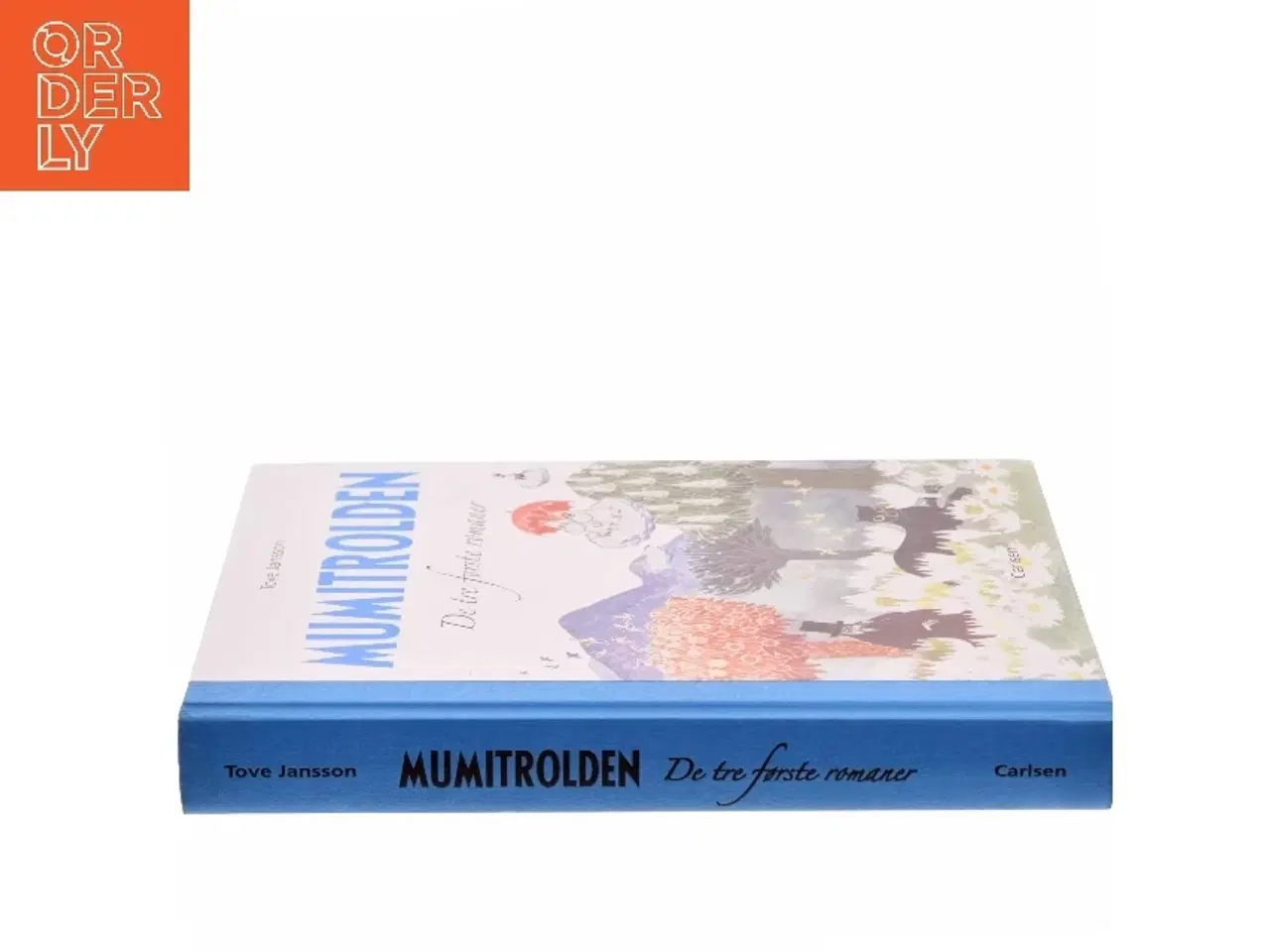 Billede 2 - Mumitrolden: De tre første romaner af Tove Jansson (Bog)