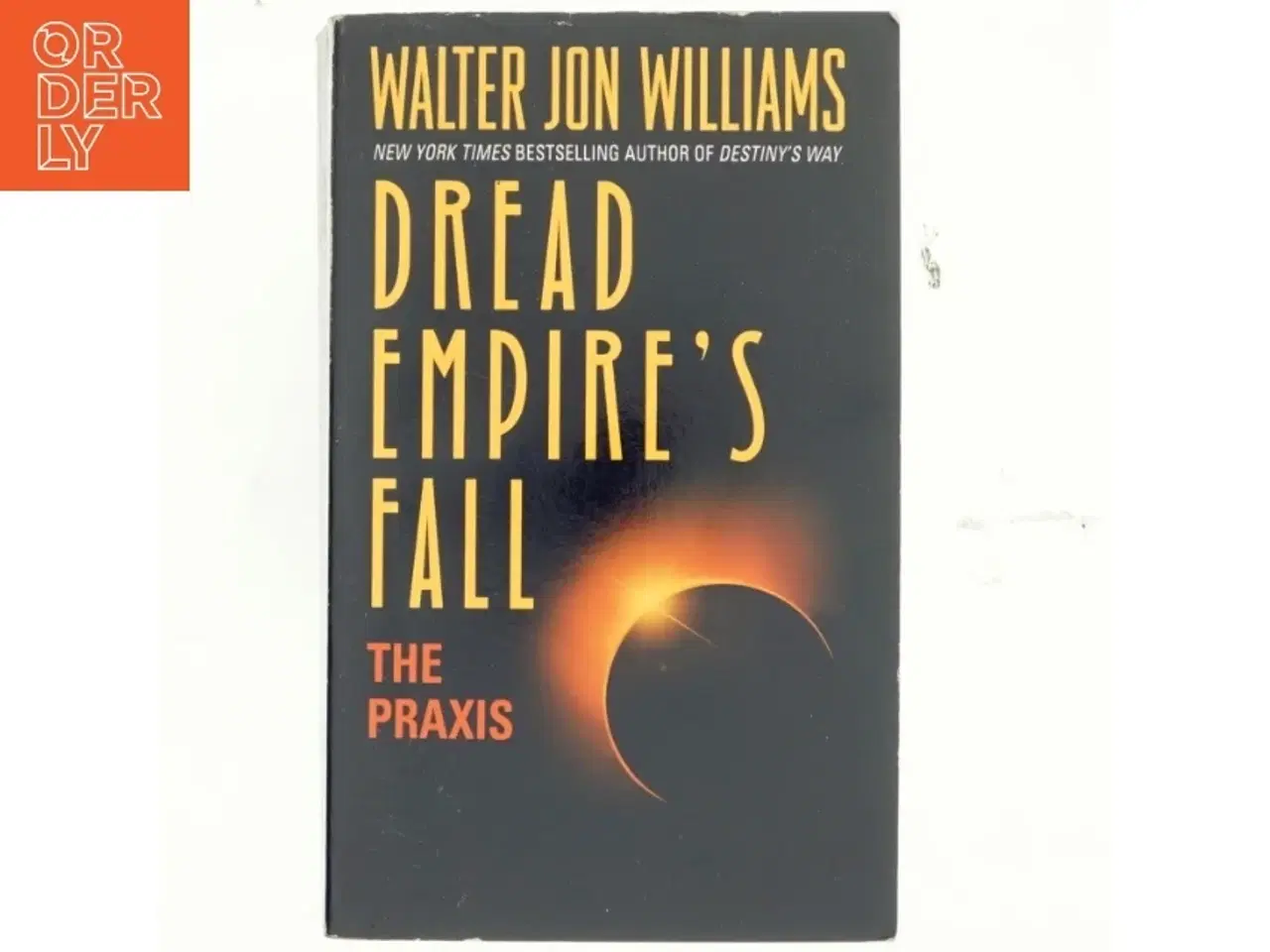 Billede 1 - The Praxis af Walter J. Williams (Bog)