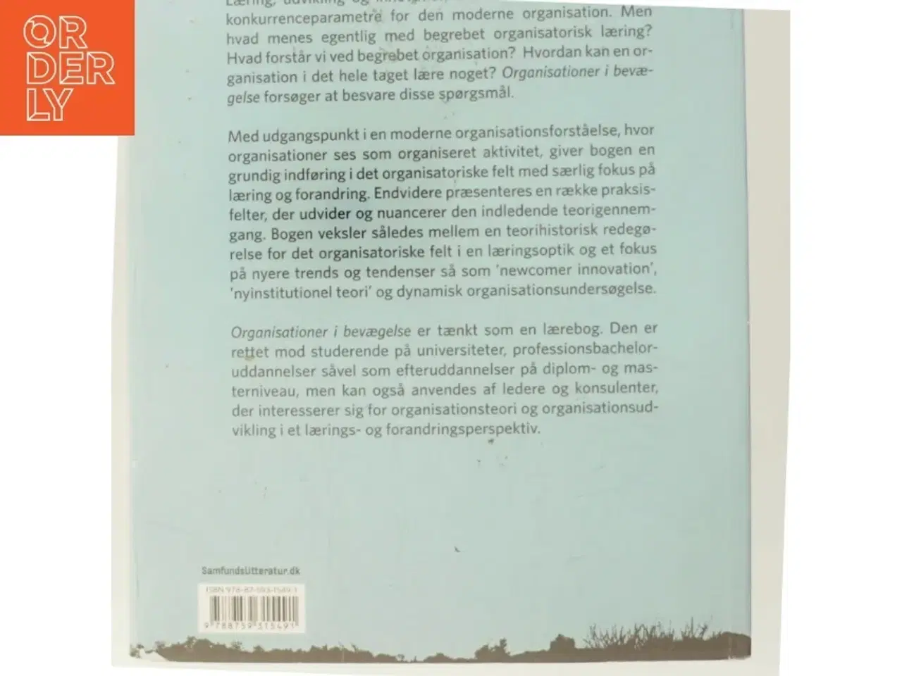 Billede 3 - Organisationer i bevægelse : læring, udvikling, intervention (Bog)