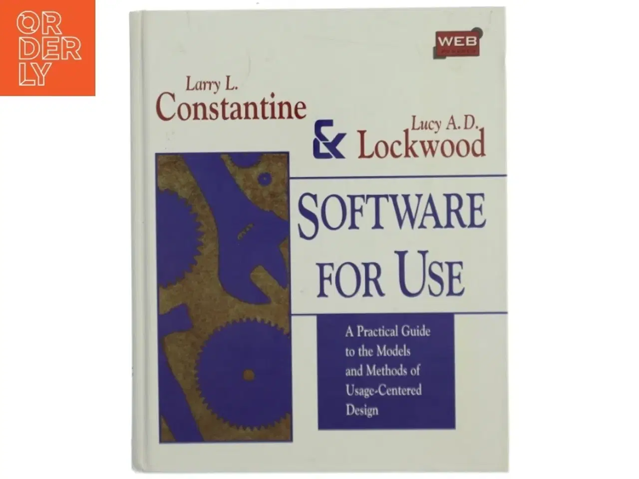Billede 1 - Software for use : a practical guide to the models and methods of usage-centered design (Bog)