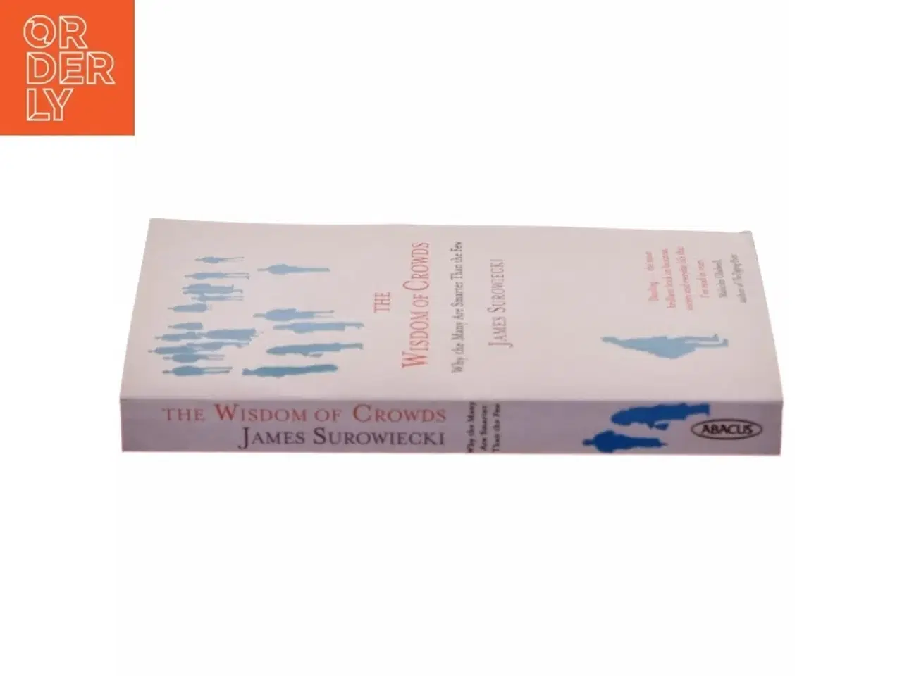 Billede 4 - The Wisdom of Crowds : why the many are smarter than the few (Bog)