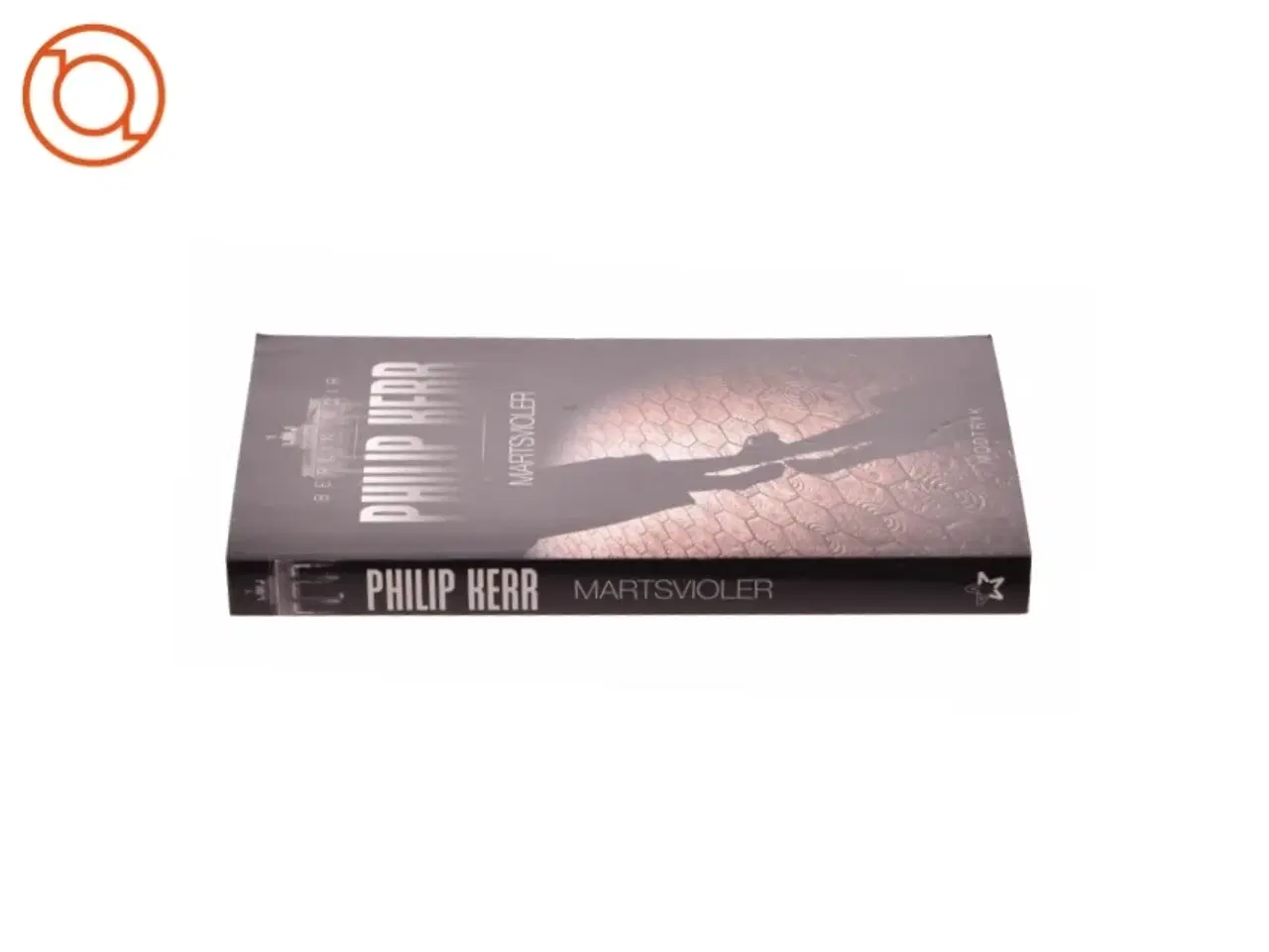 Billede 3 - Martsvioler af Philip Kerr (Bog)