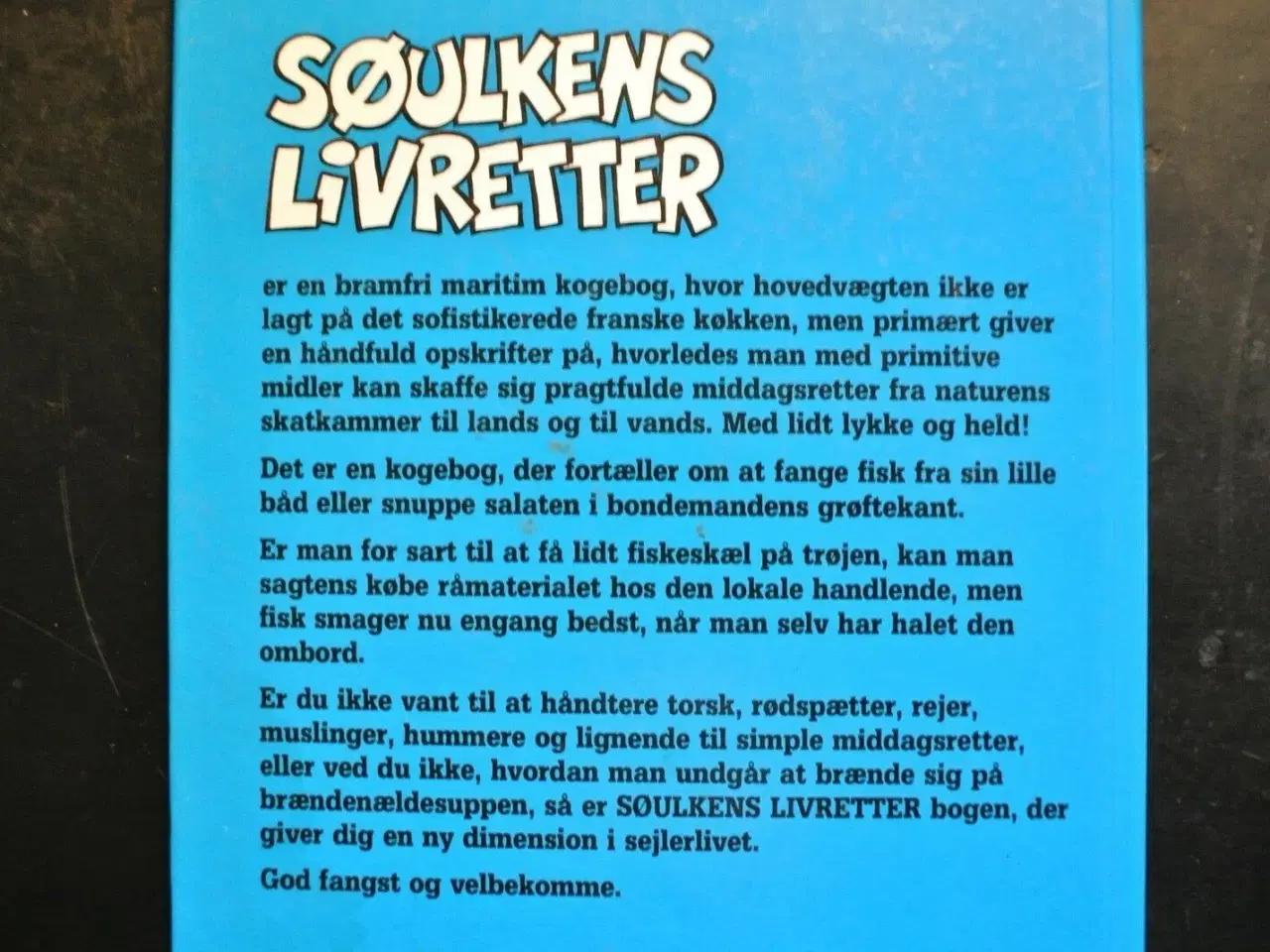 Billede 3 - søulkens livretter. en kogebog til søs, af bent ly