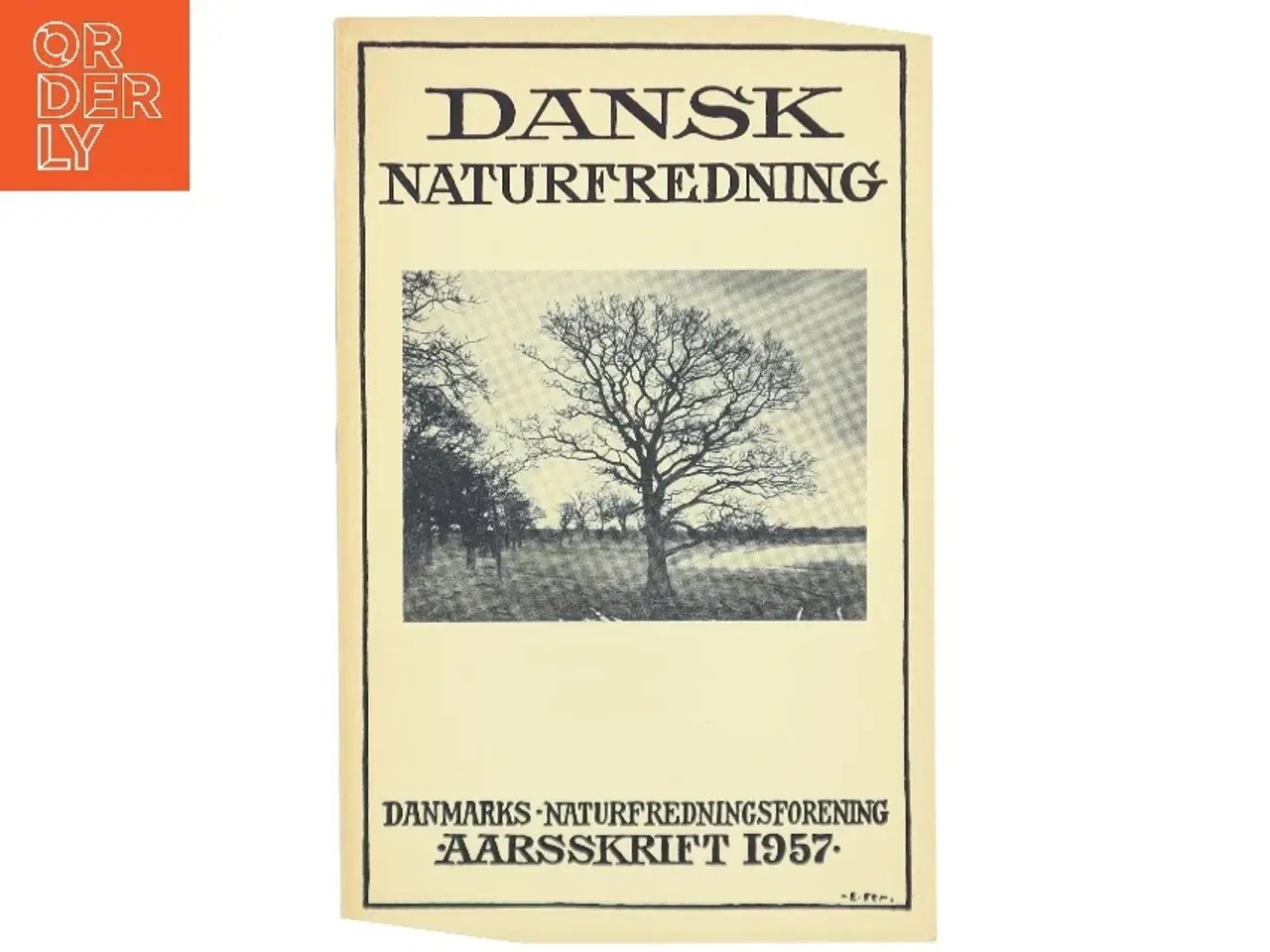 Billede 1 - Dansk Naturfredning (Bog)