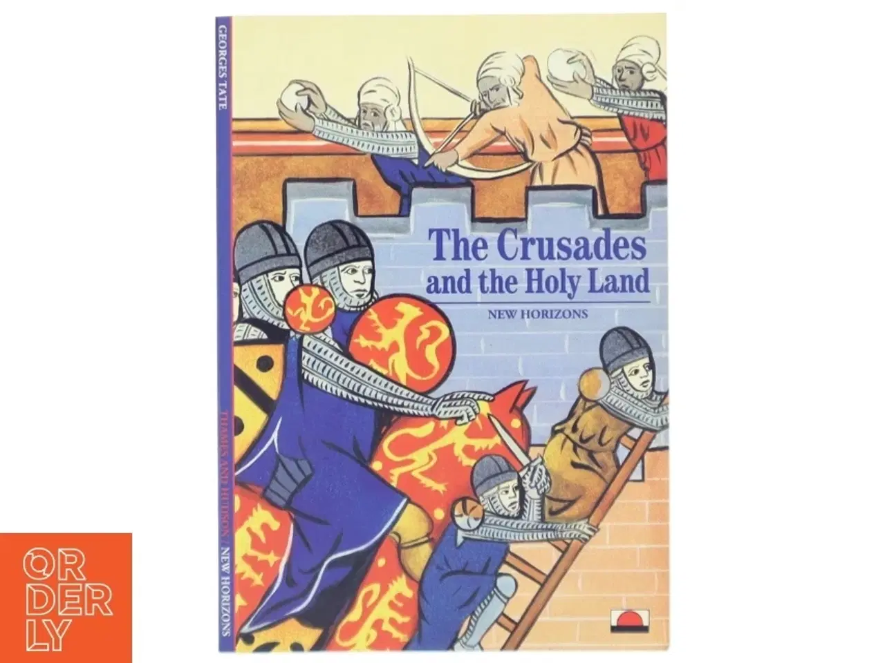 Billede 1 - The Crusades and the Holy Land af Georges Tate (Bog)